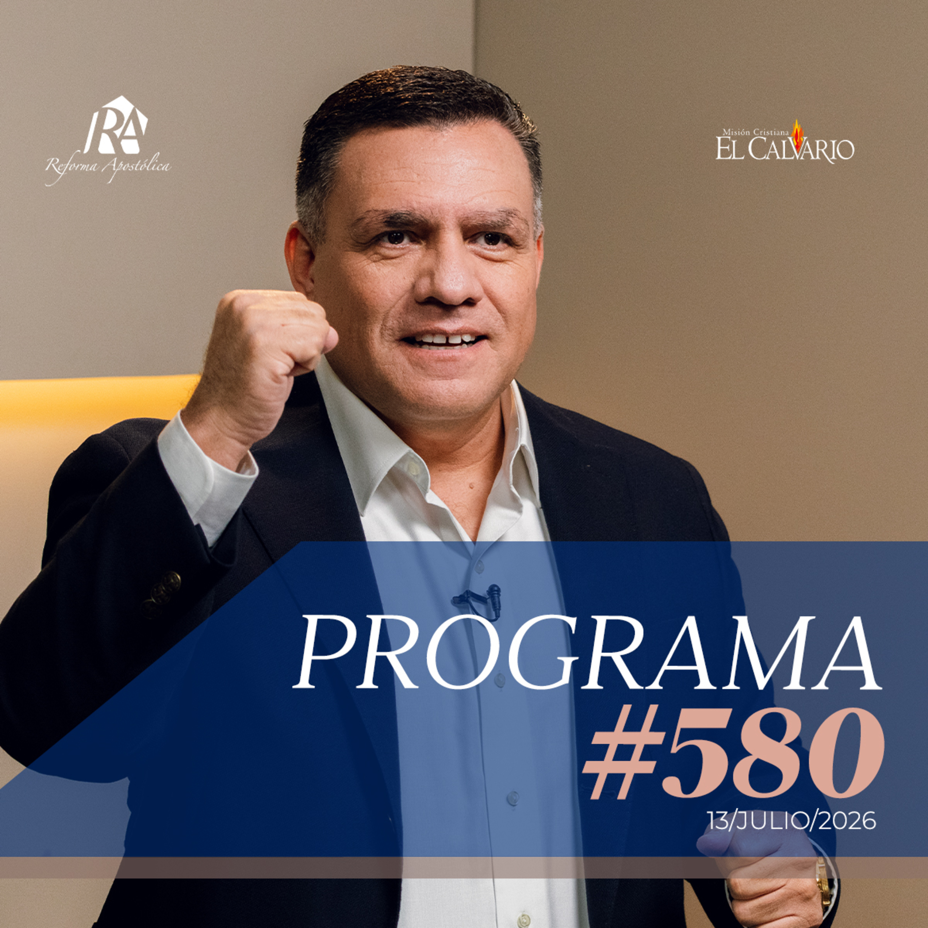Reforma Apostólica #580 - Lunes, 13/Julio/2026 episode artwork