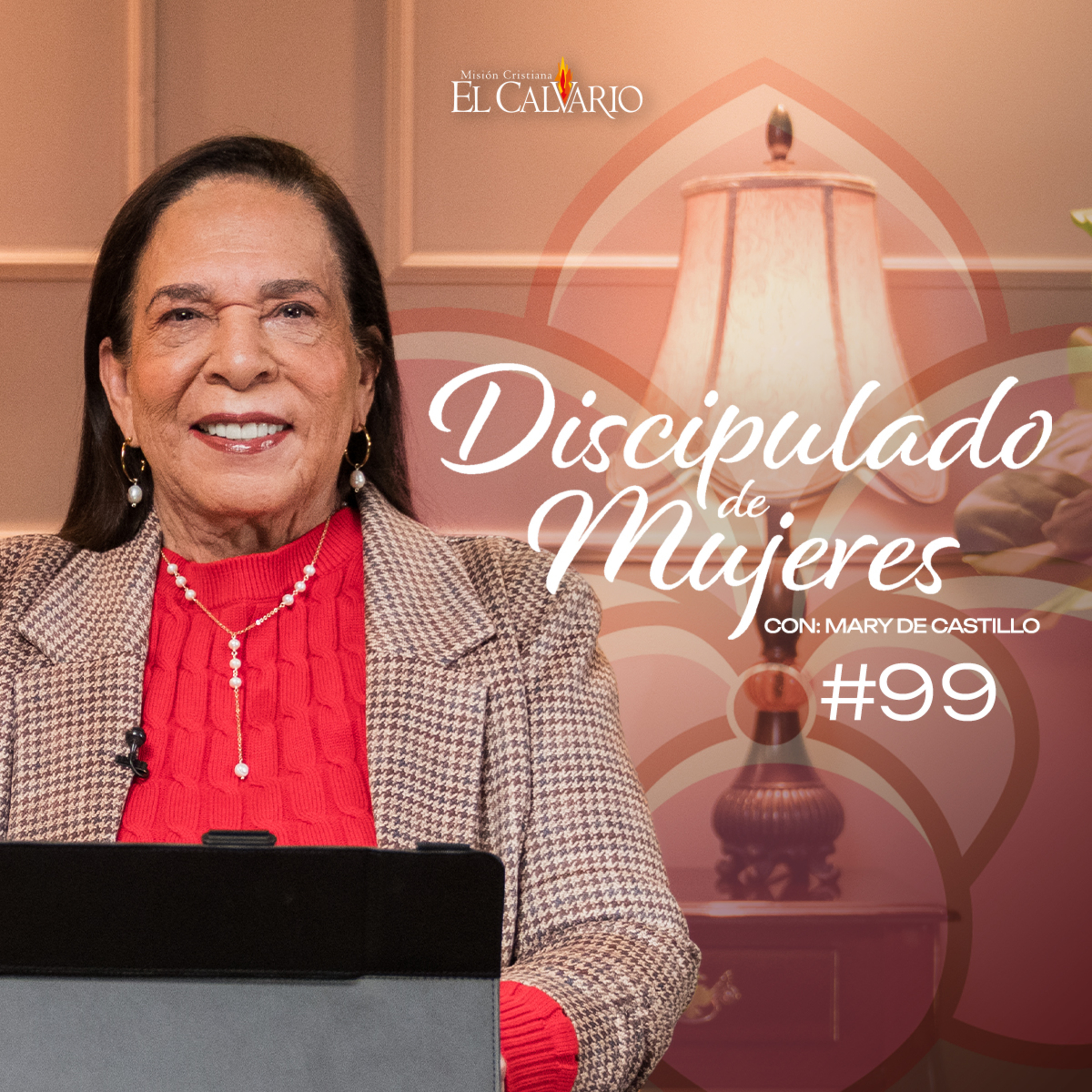 Discipulado de Mujeres #99 - Miércoles, 15/Julio/2026 episode artwork