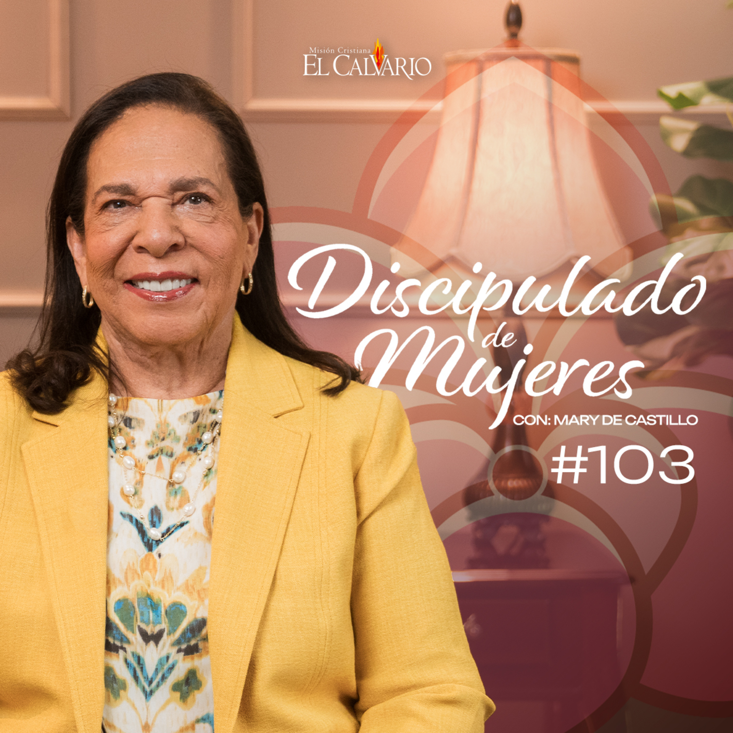 Discipulado de Mujeres #103 - Miércoles, 16/Septiembre/2026