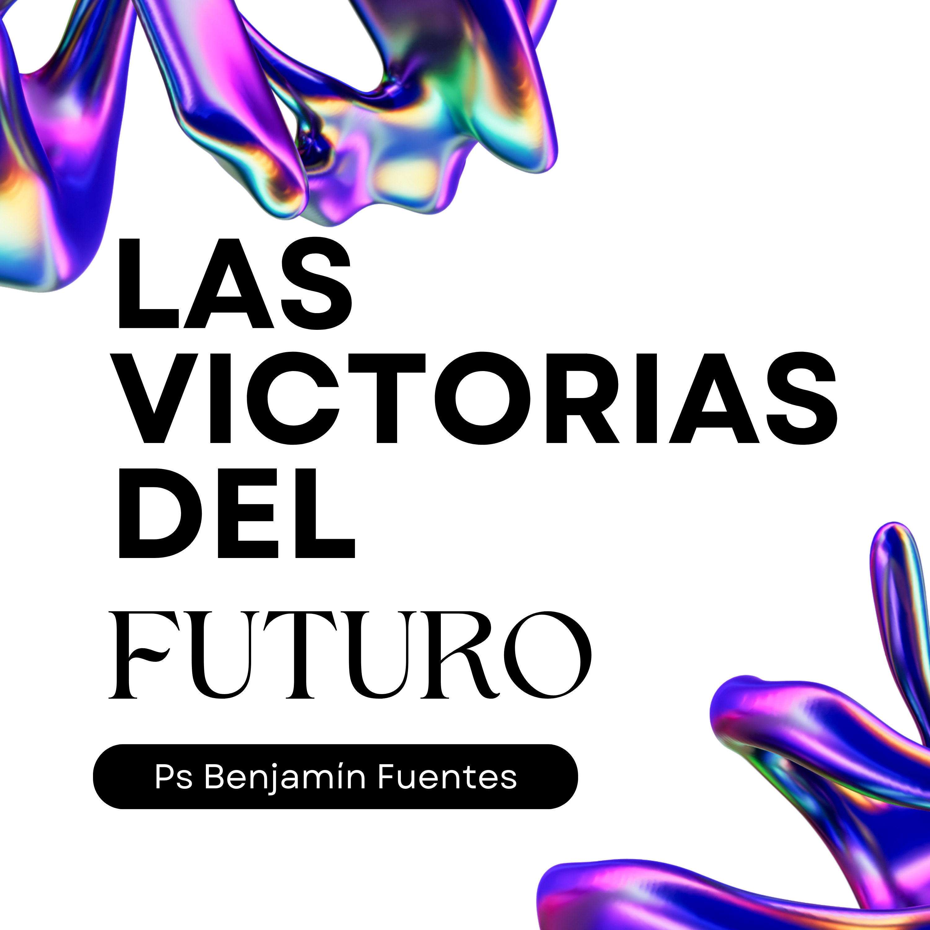 Episodio 282: Las victorias del futuro