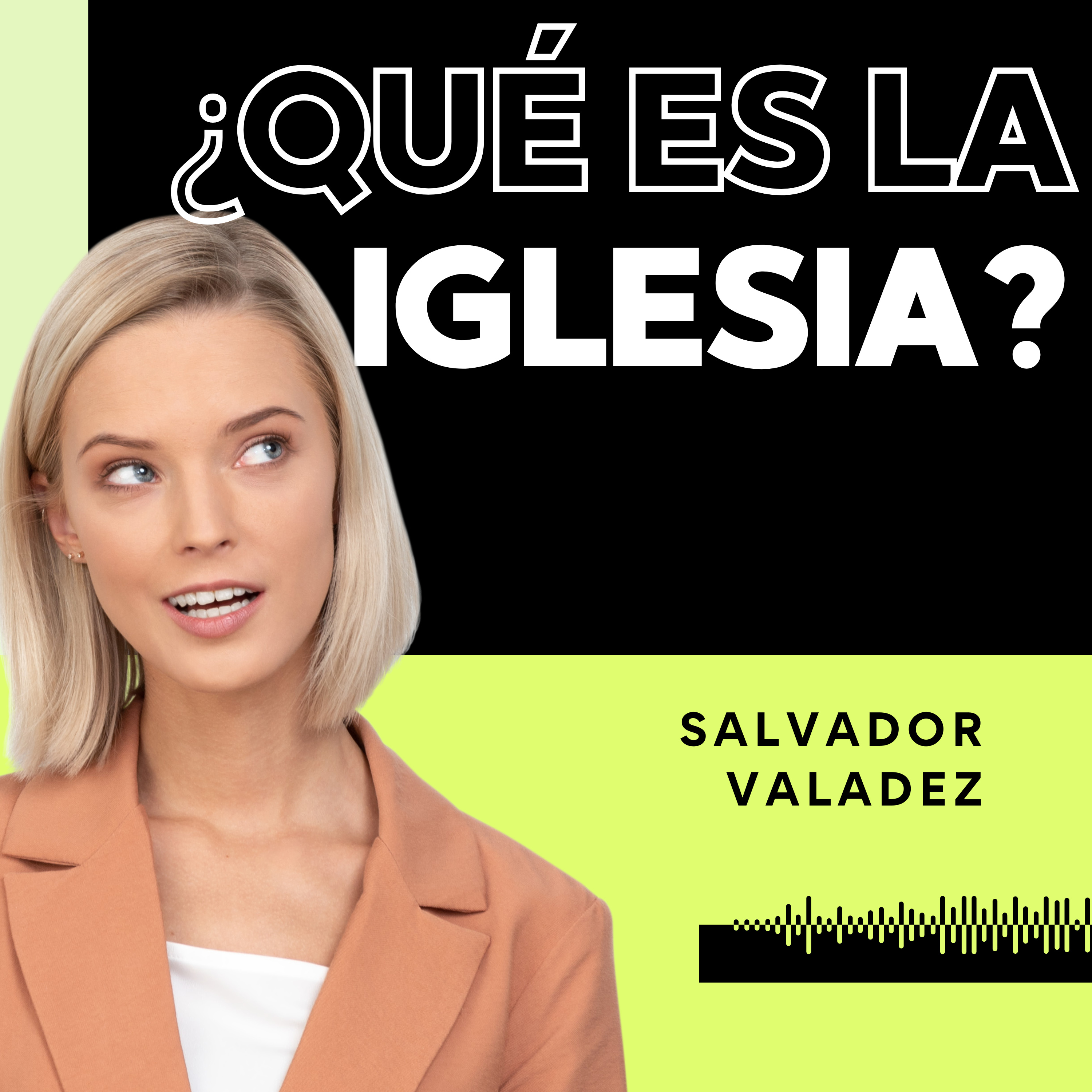 Episodio 290: ¿Qué es la iglesia?
