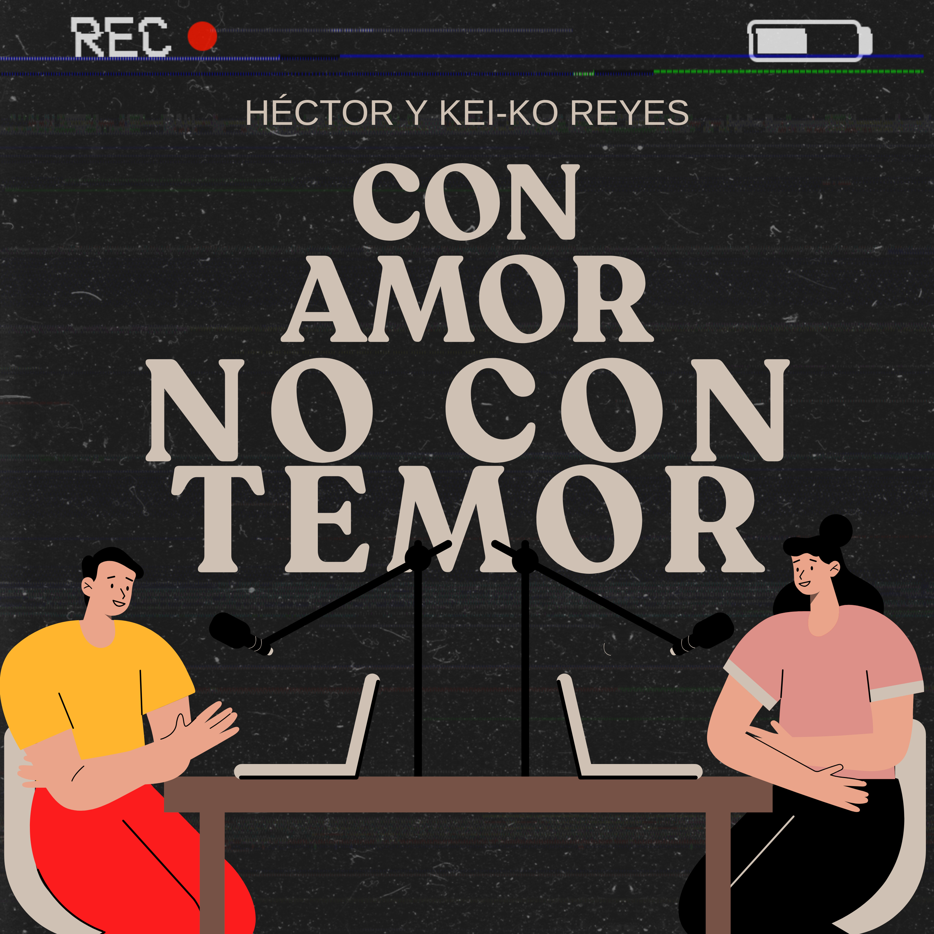 Episodio 293: Con amor, no con temor