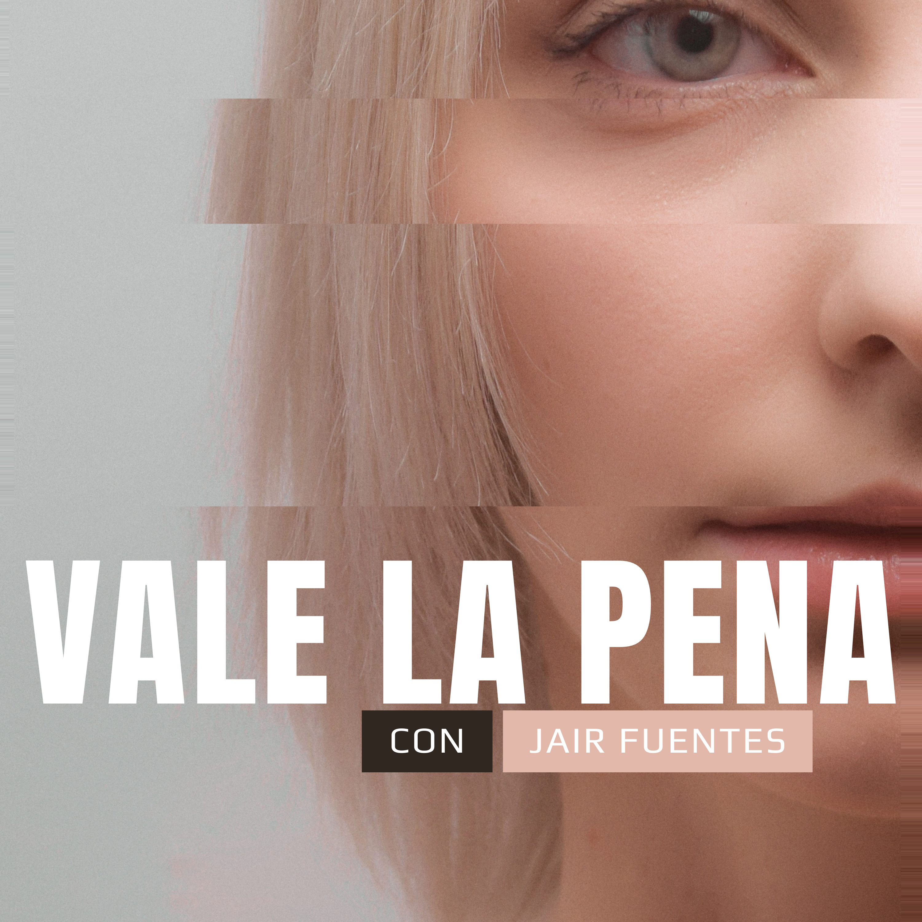 Episodio 295: Vale la pena