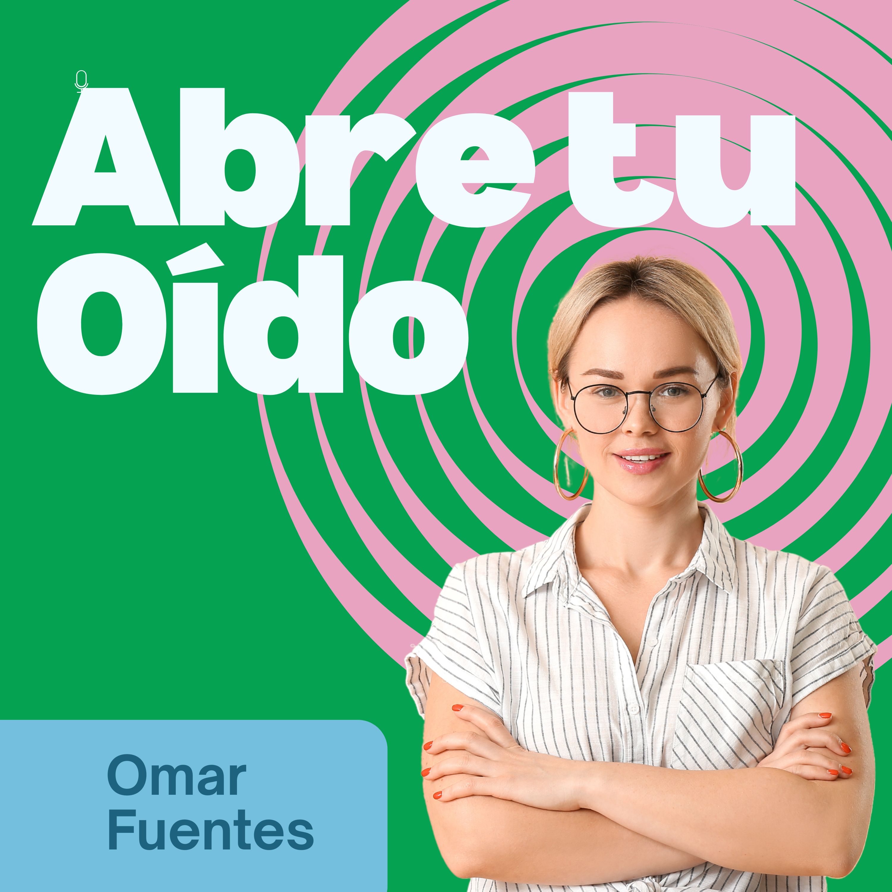 Episodio 296: Abre tu oído
