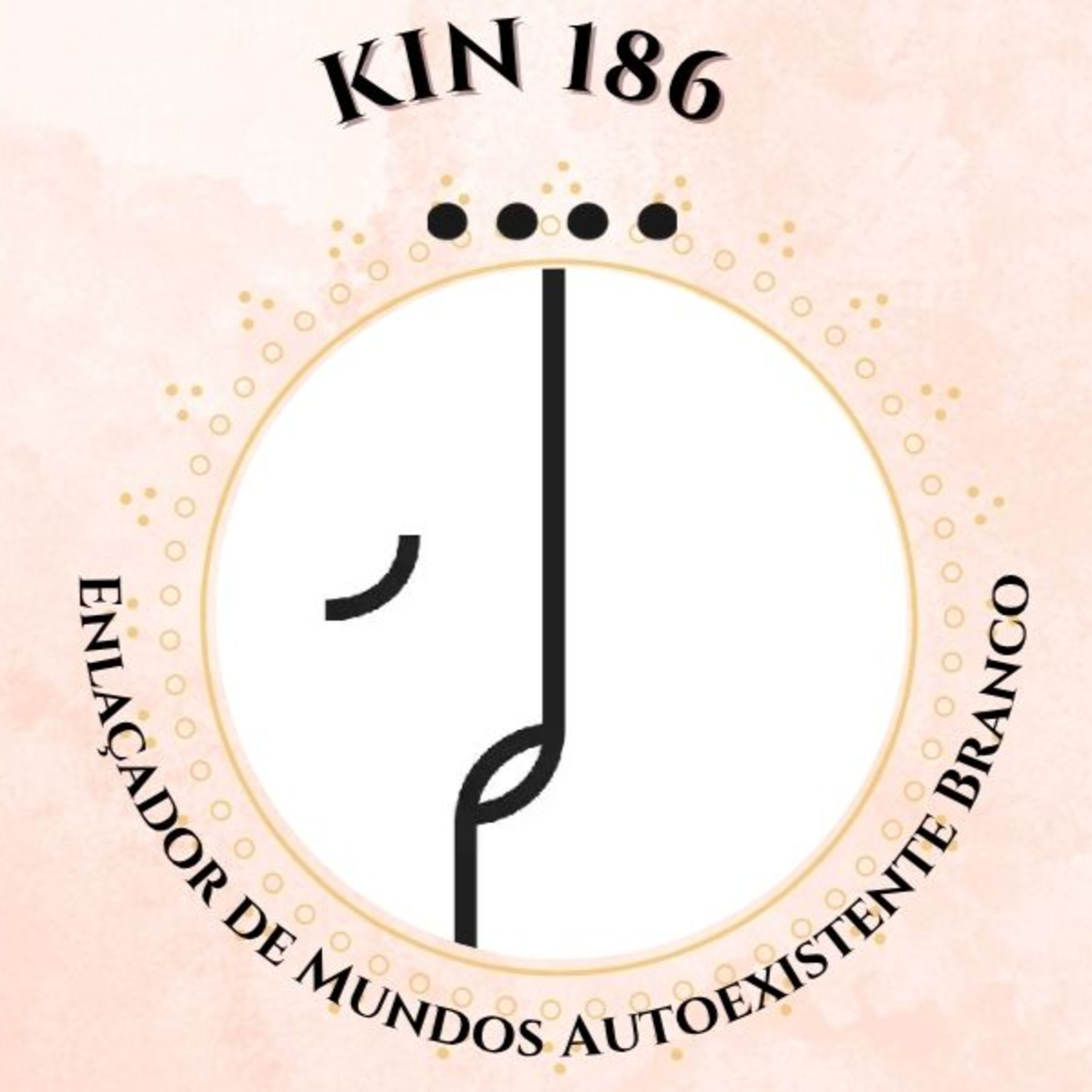 Leitura Kin 186 - Enlaçador de Mundos Autoexistente Branco - NS1.38.12.15 - Dali episode artwork