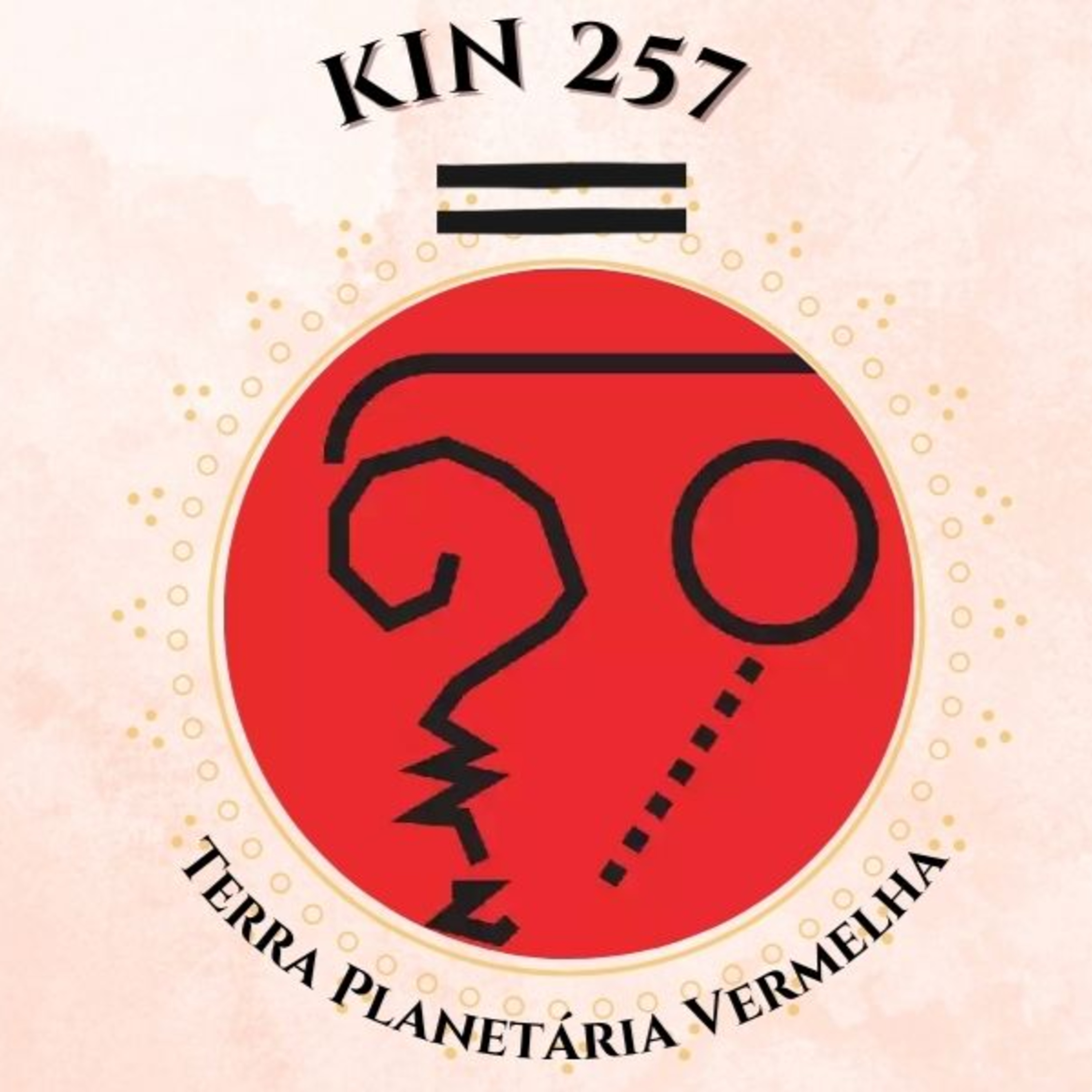 Leitura Kin 257 - Terra Planetária Vermelha - NS1.39.02.01 - Dali episode artwork