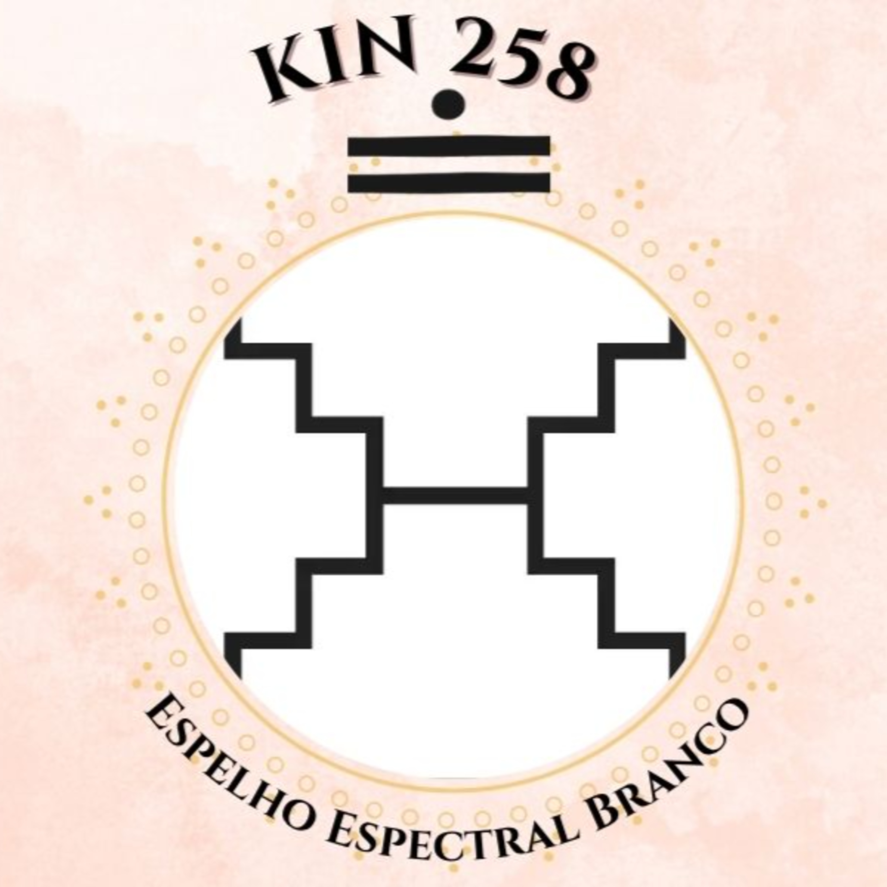 Leitura Kin 258 - Espelho Espectral Branco - NS1.39.02.02 - seli episode artwork