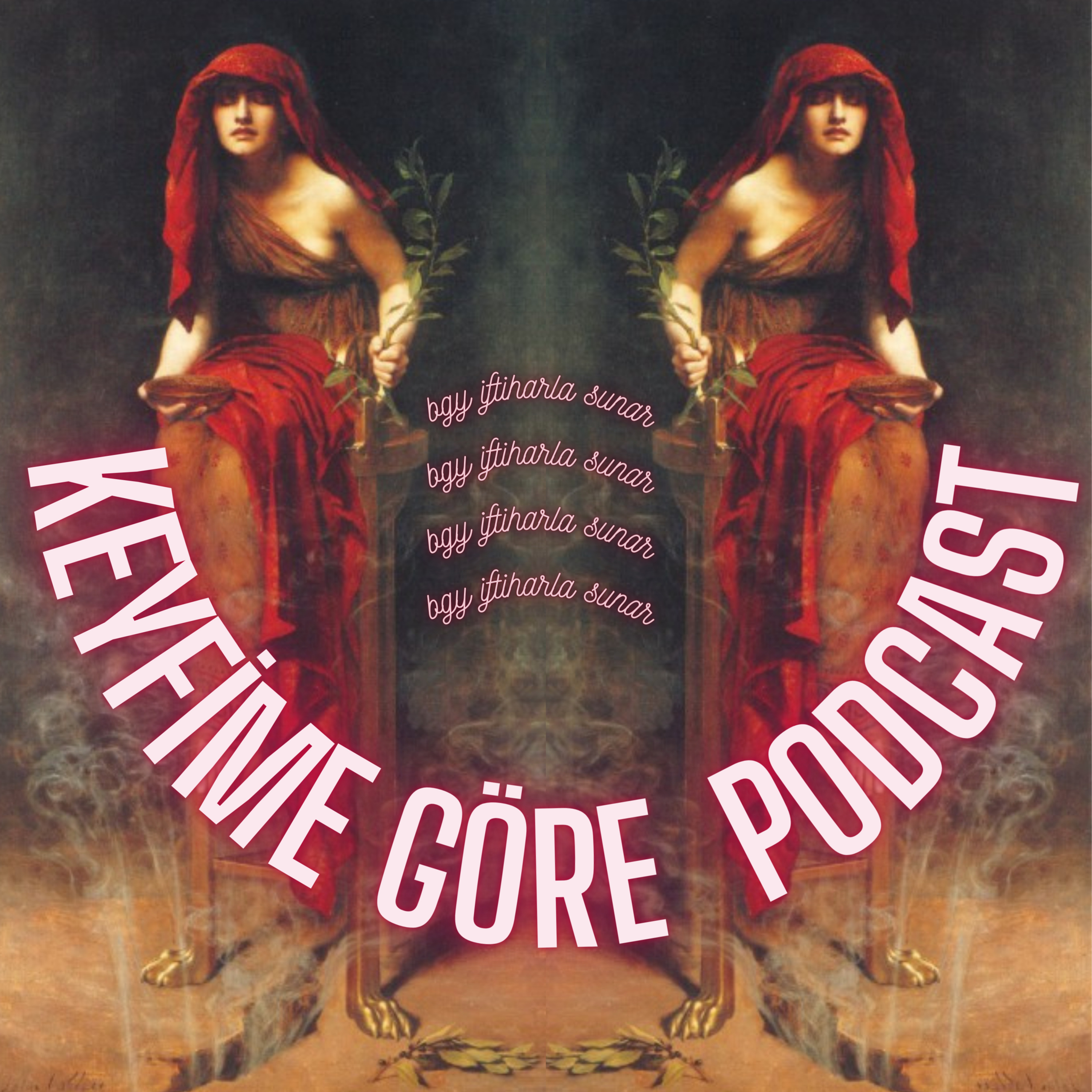 Keyfime Göre Podcast