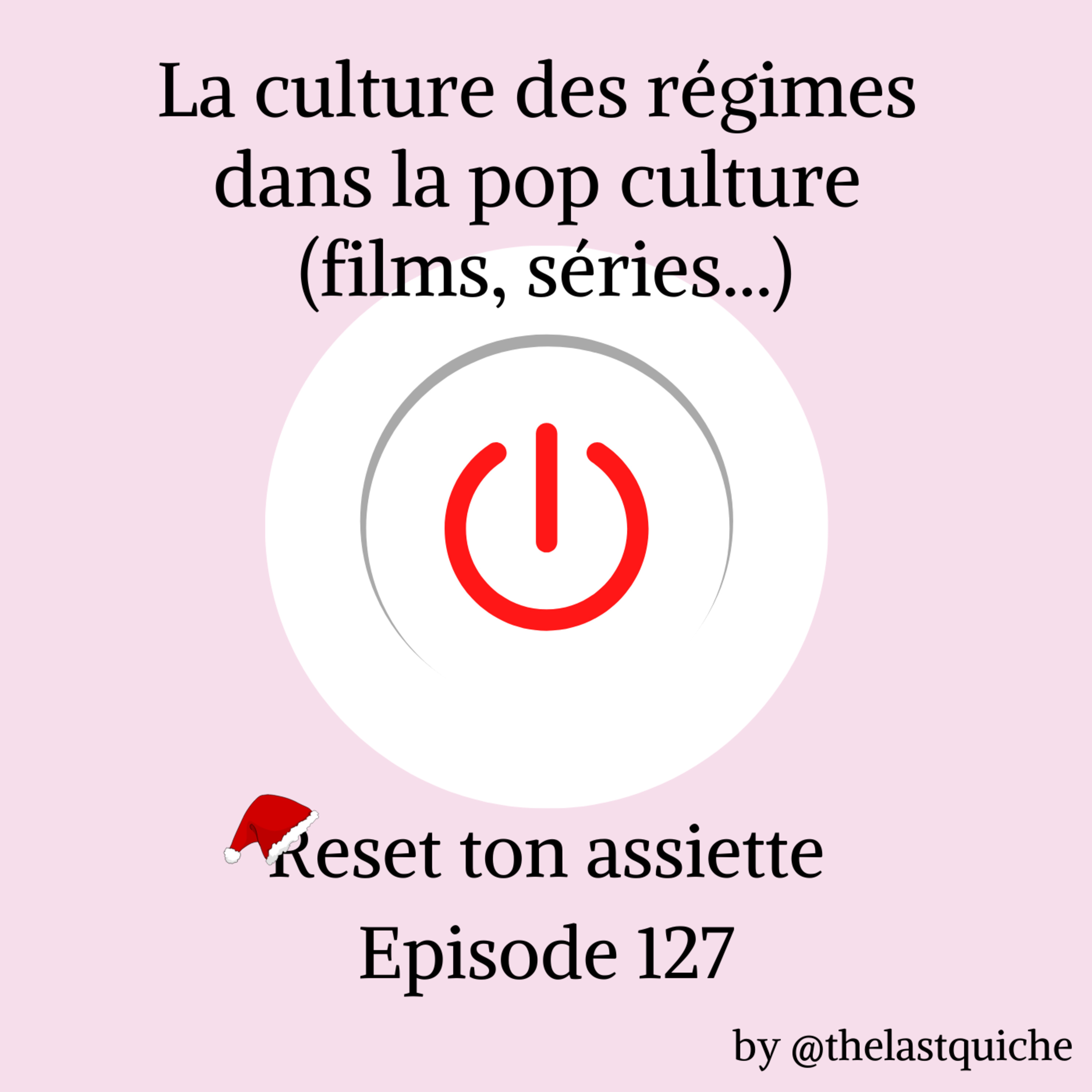 La culture des régimes et la pop culture : films, séries... episode artwork
