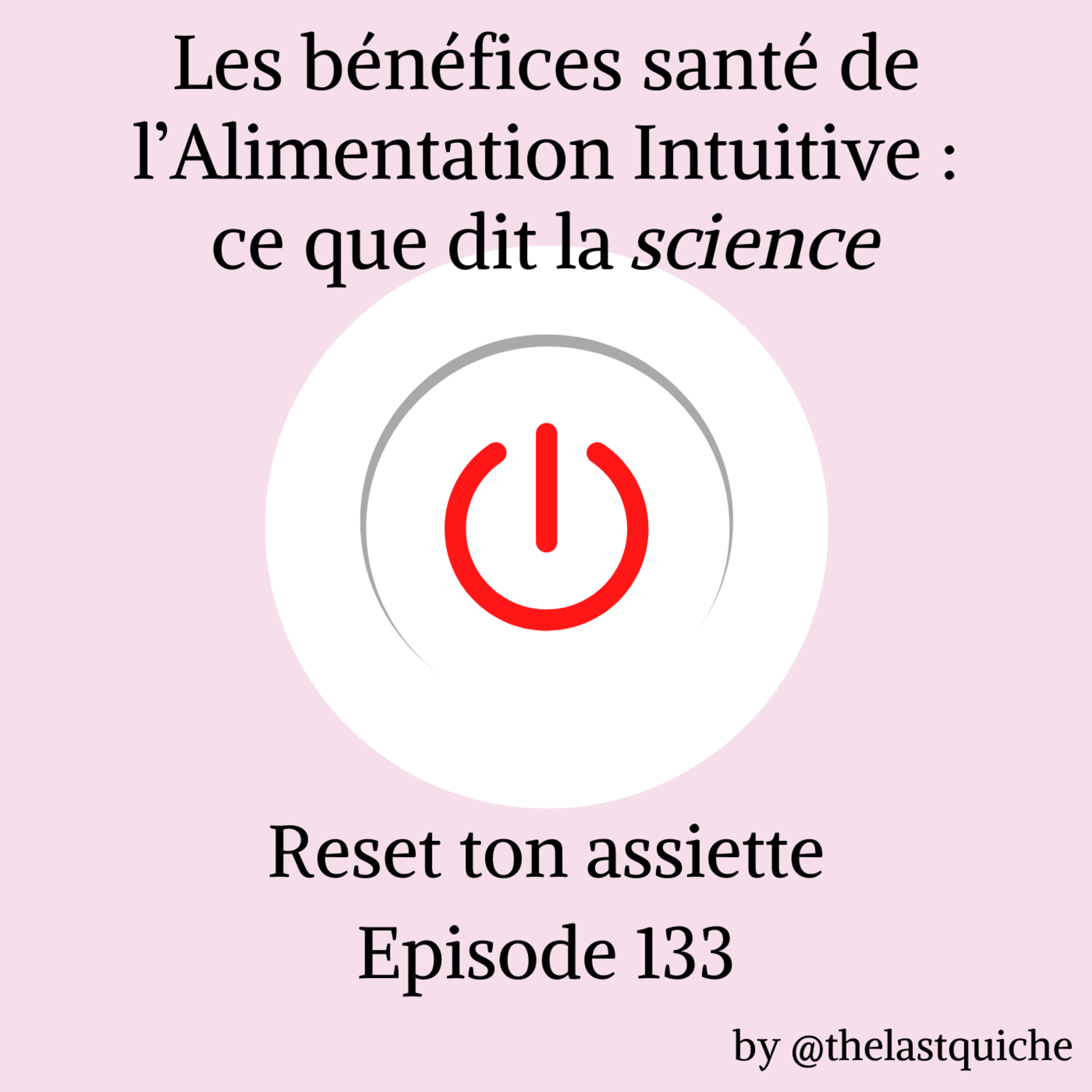 Les bénéfices santé de l'Alimentation Intuitive : ce que dit la science episode artwork