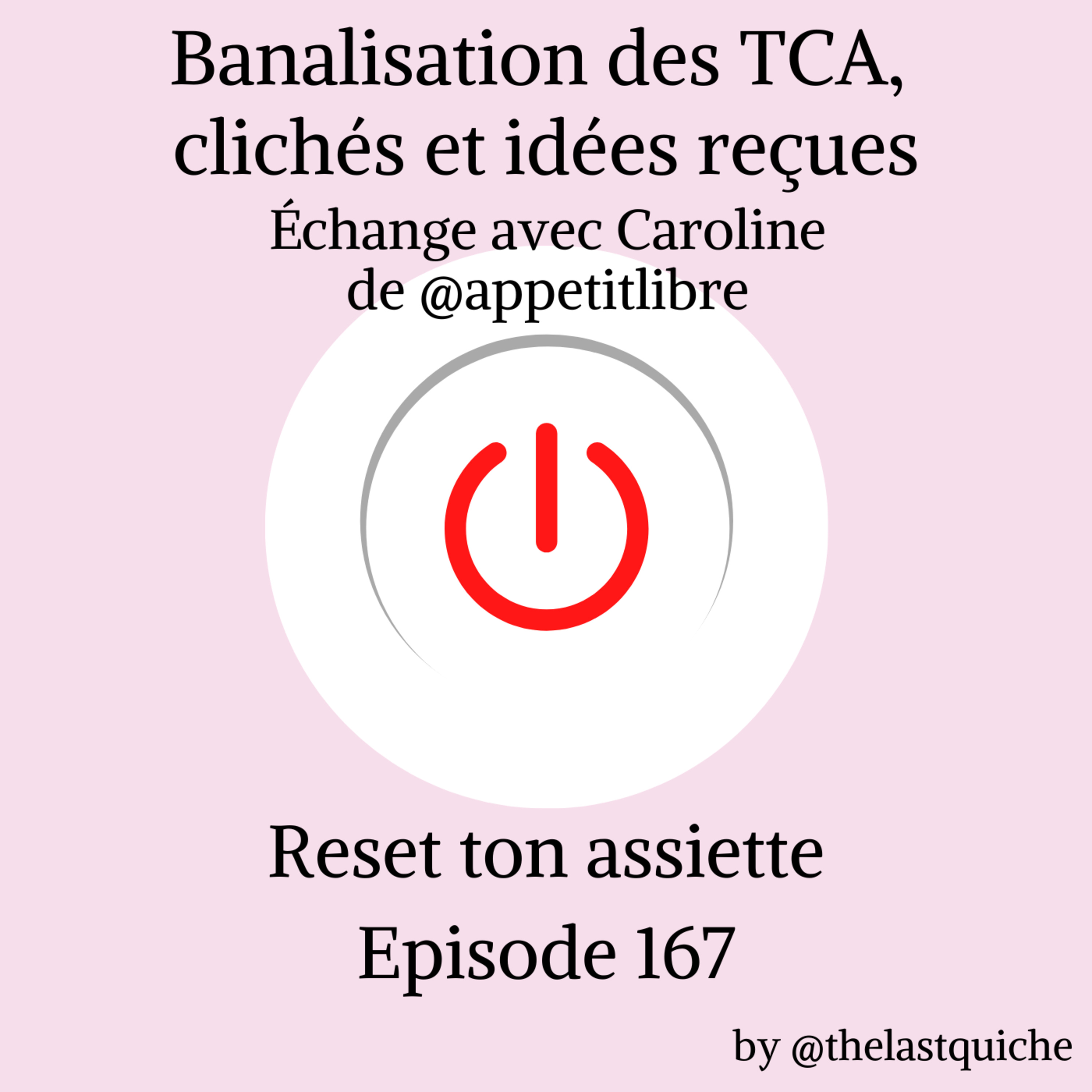 Banalisation des TCA, clichés et idées reçues - Echange avec Caroline de @appetitlibre episode artwork