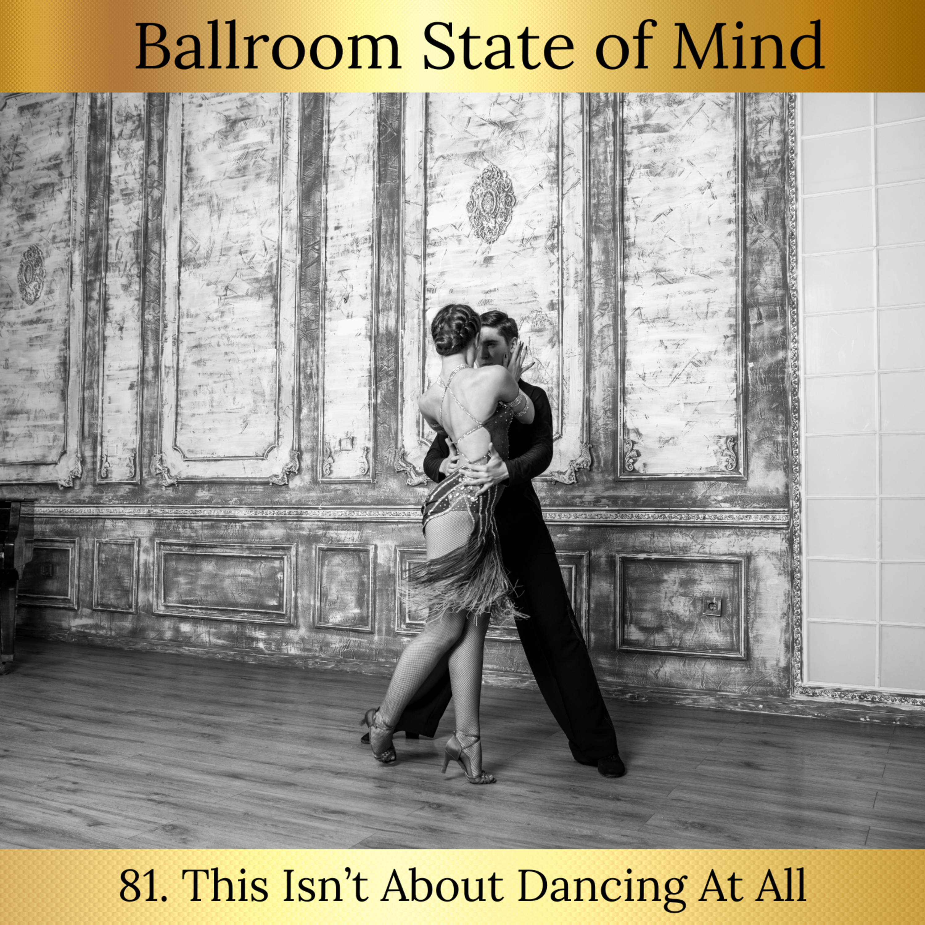 Ballroom State of Mind