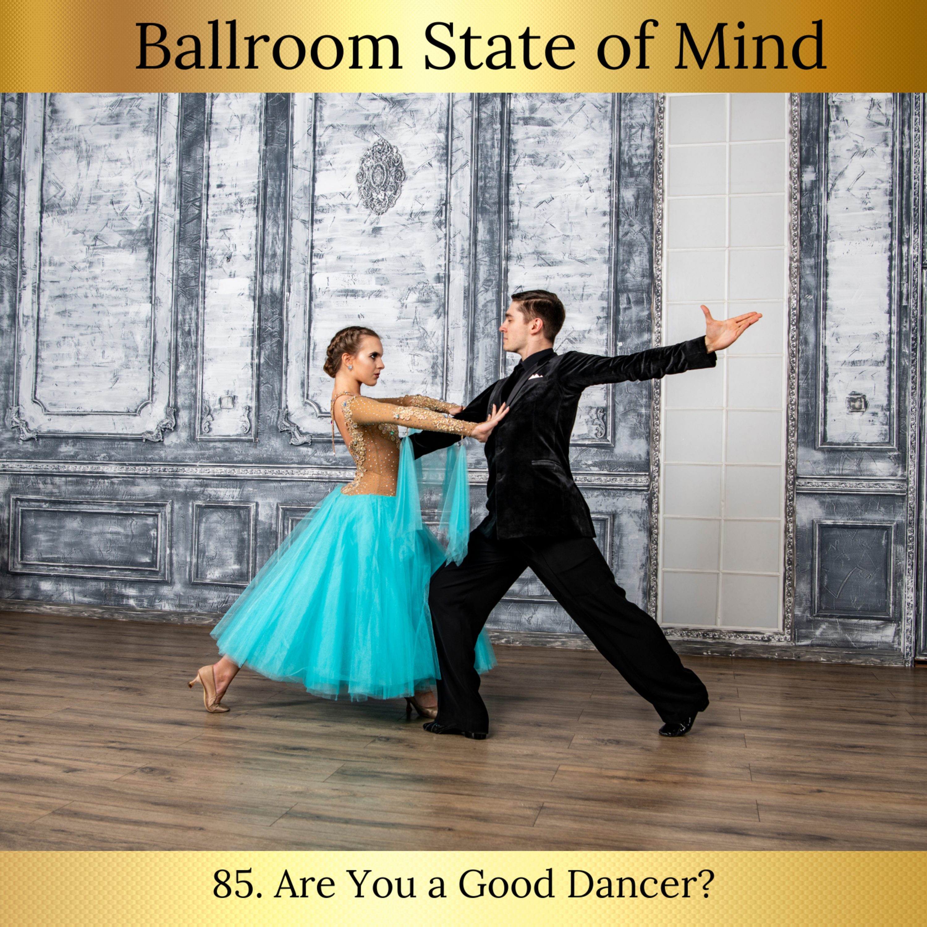 Ballroom State of Mind