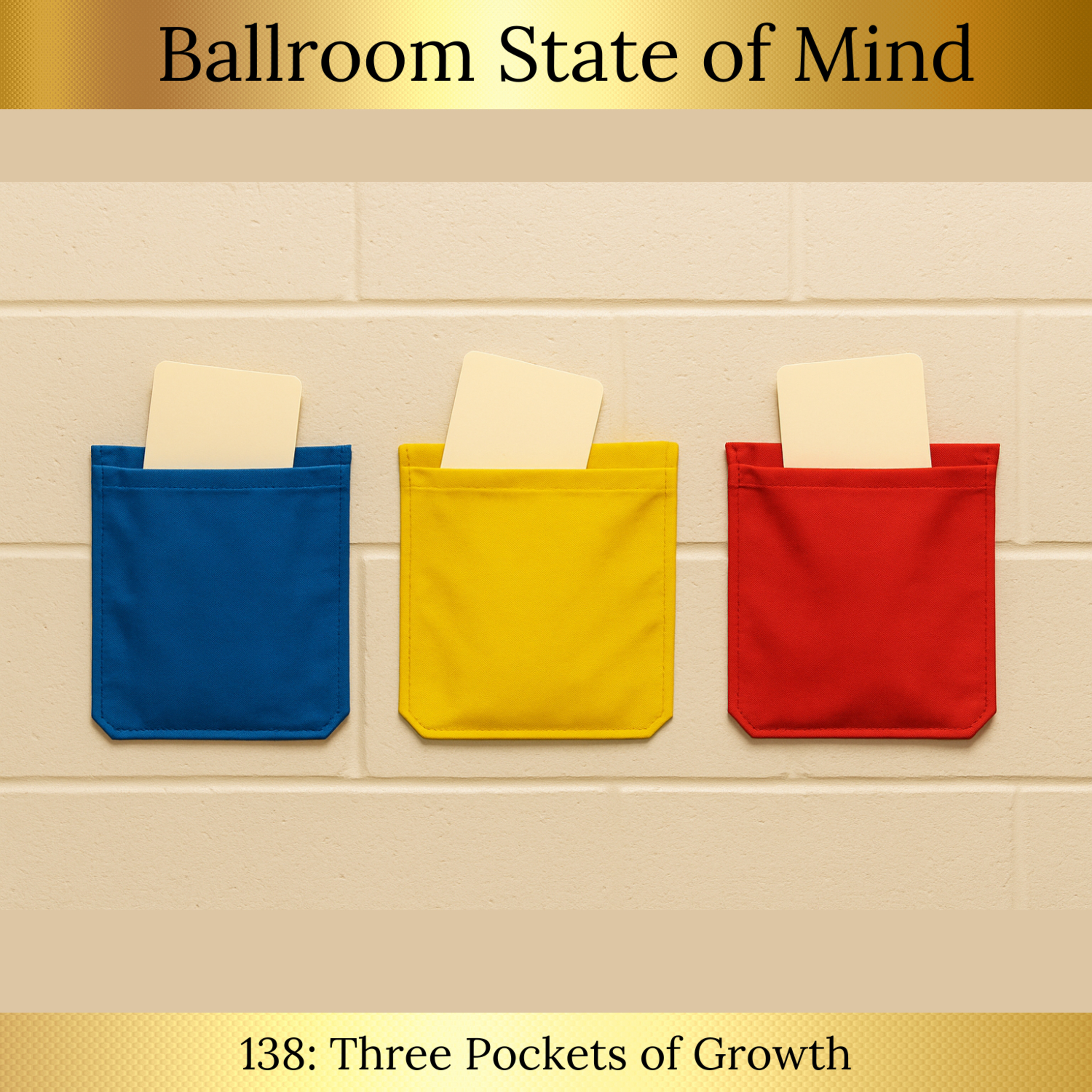 138. Three Pockets of Growth episode artwork