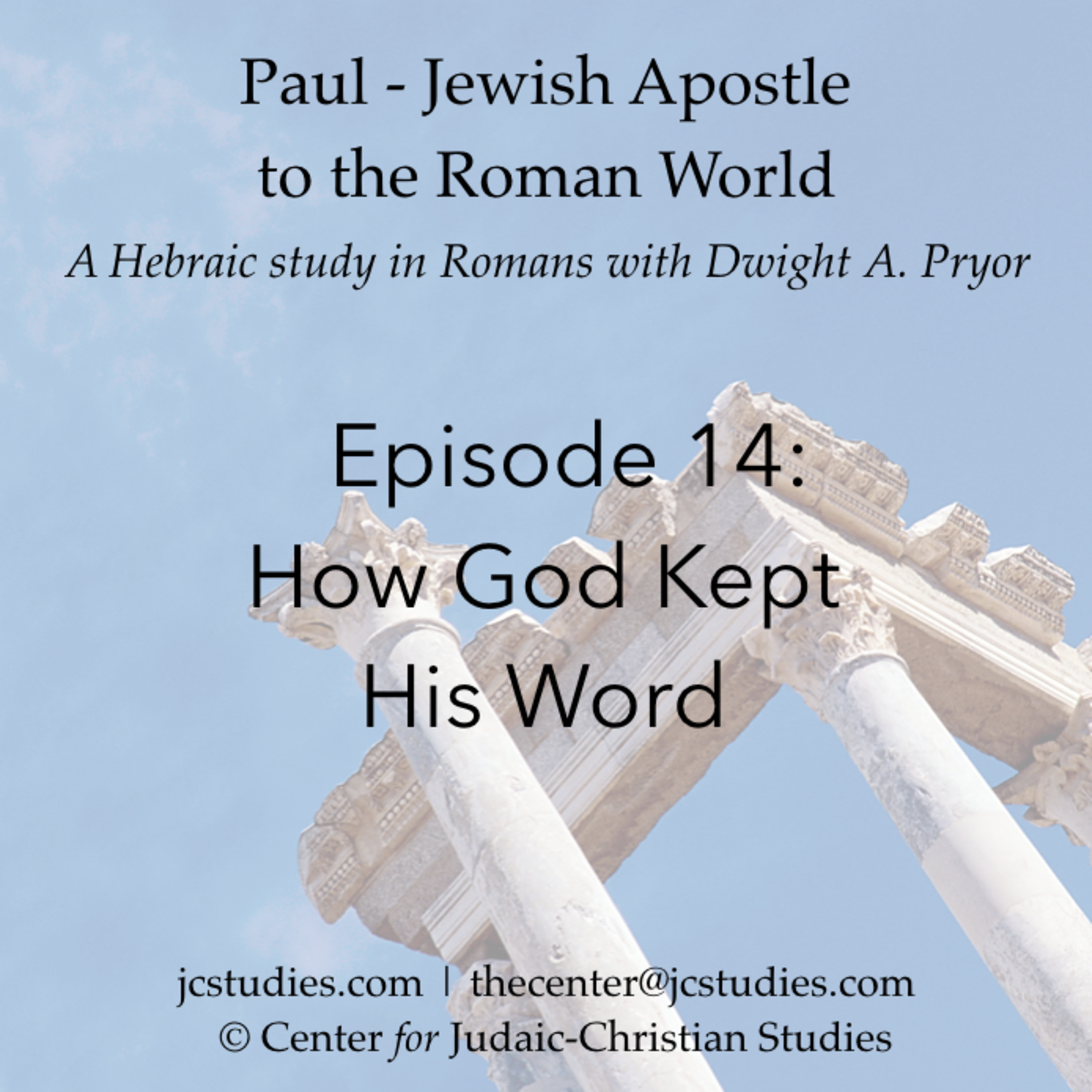 Episode 14 in Romans: How God Kept His Word episode artwork