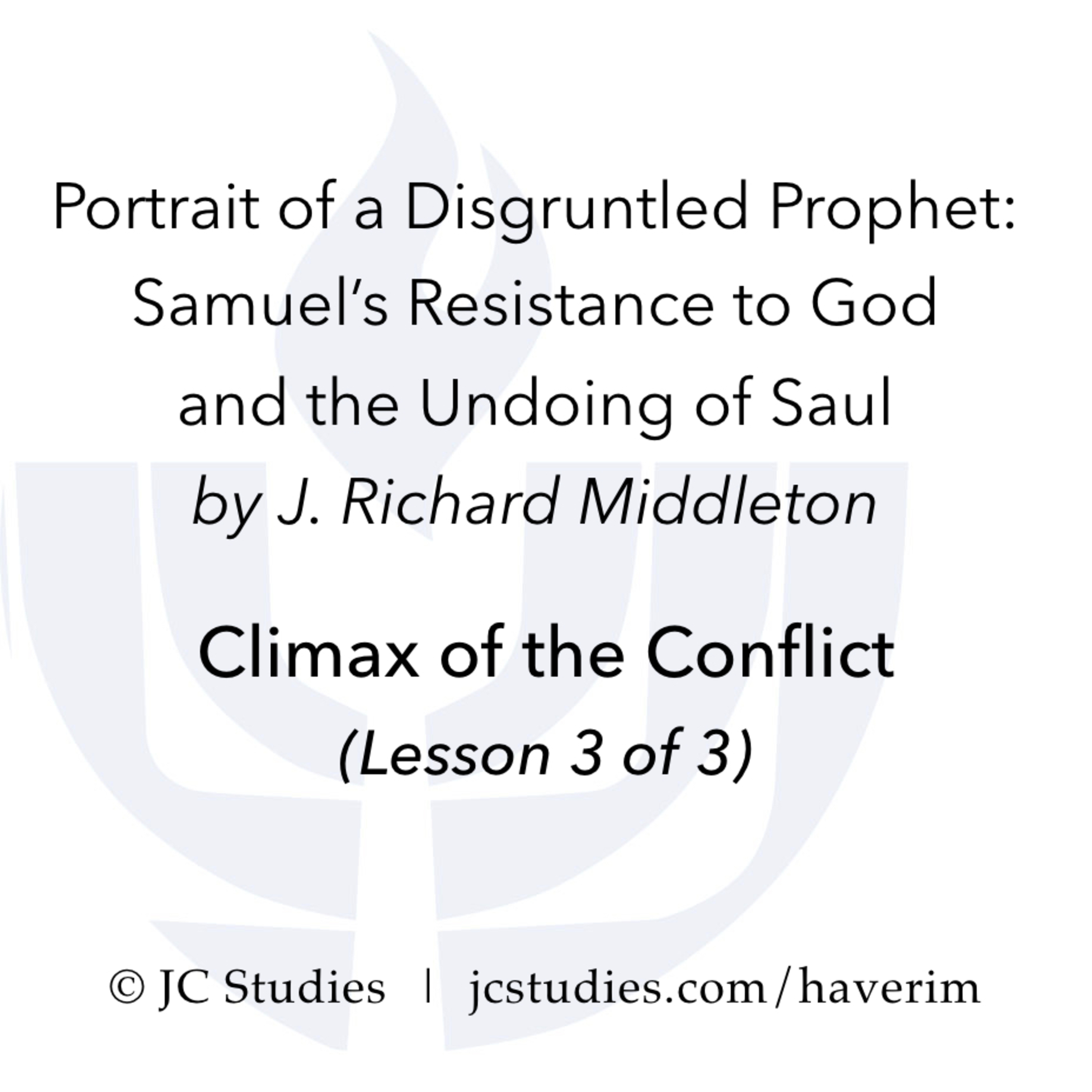 The Climax of the Conflict (3 of 3) episode artwork
