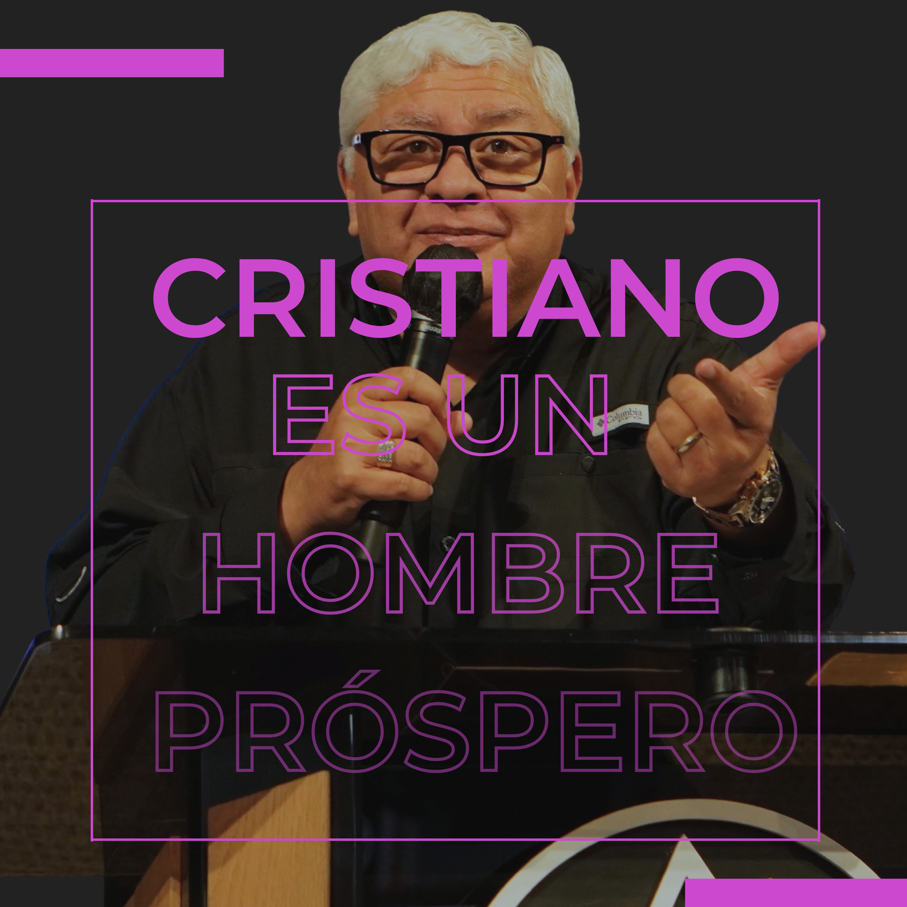 Cristiano es un hombre Próspero