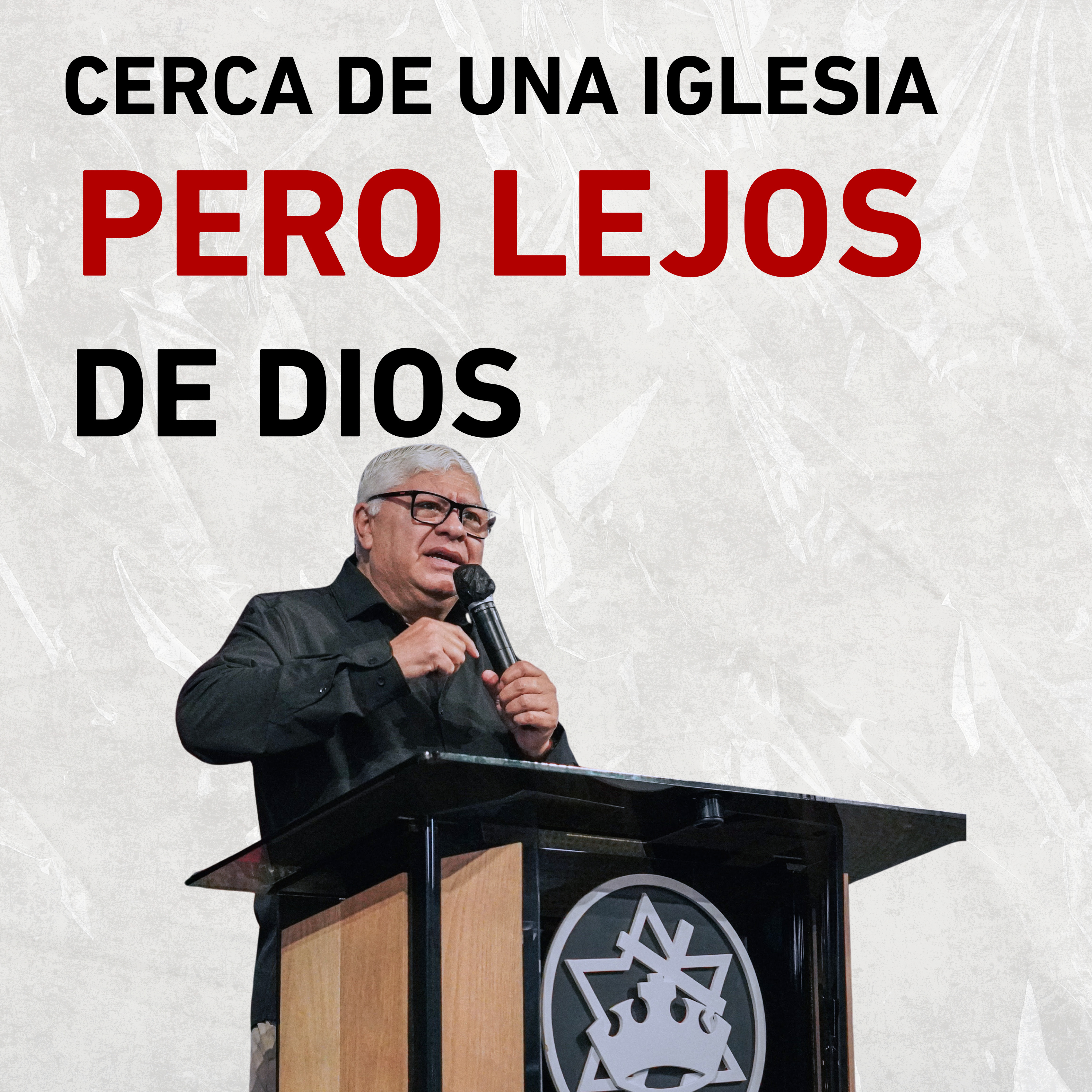 Lejos de Dios o cerca de Dios