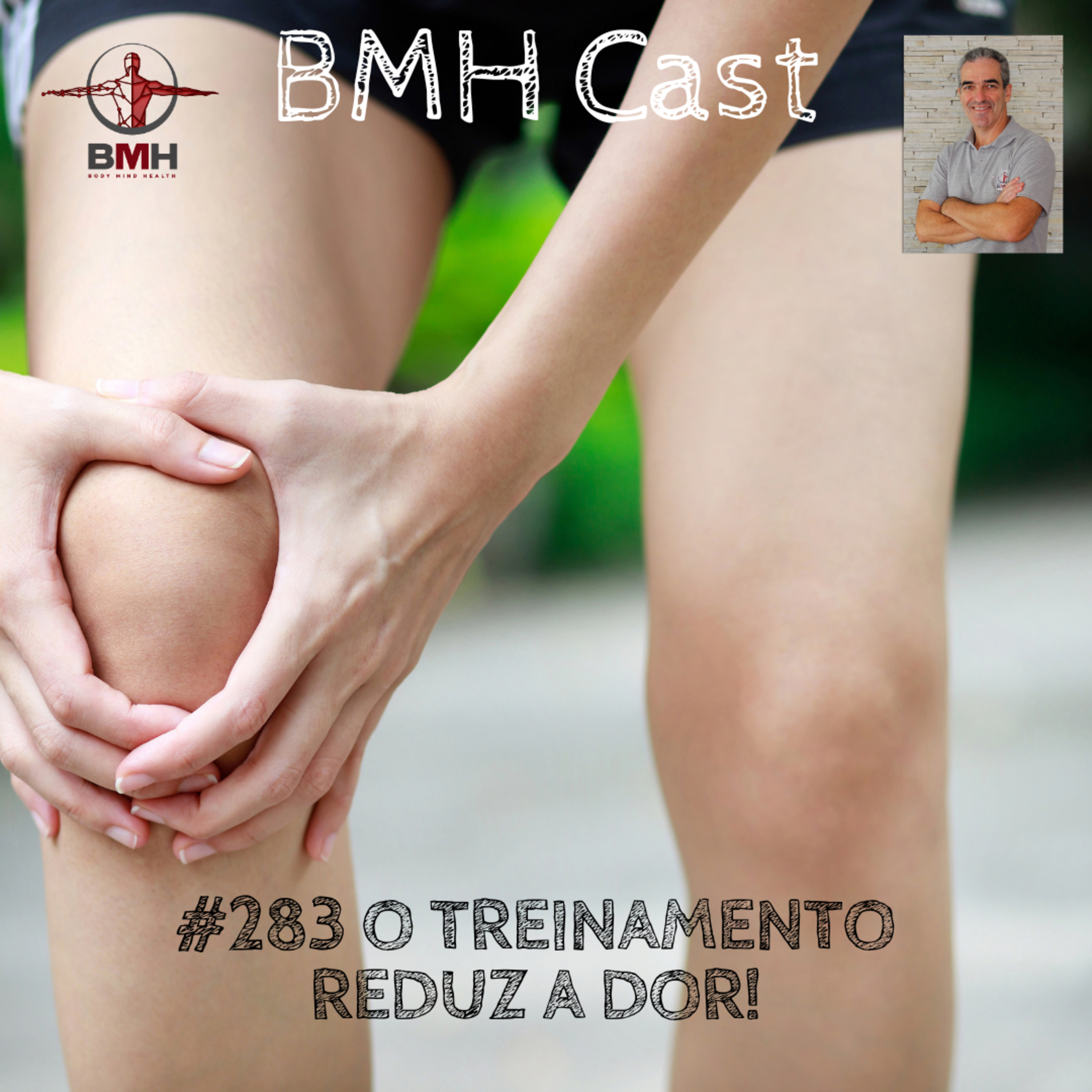 #283 O TREINAMENTO REDUZ A DOR! episode artwork