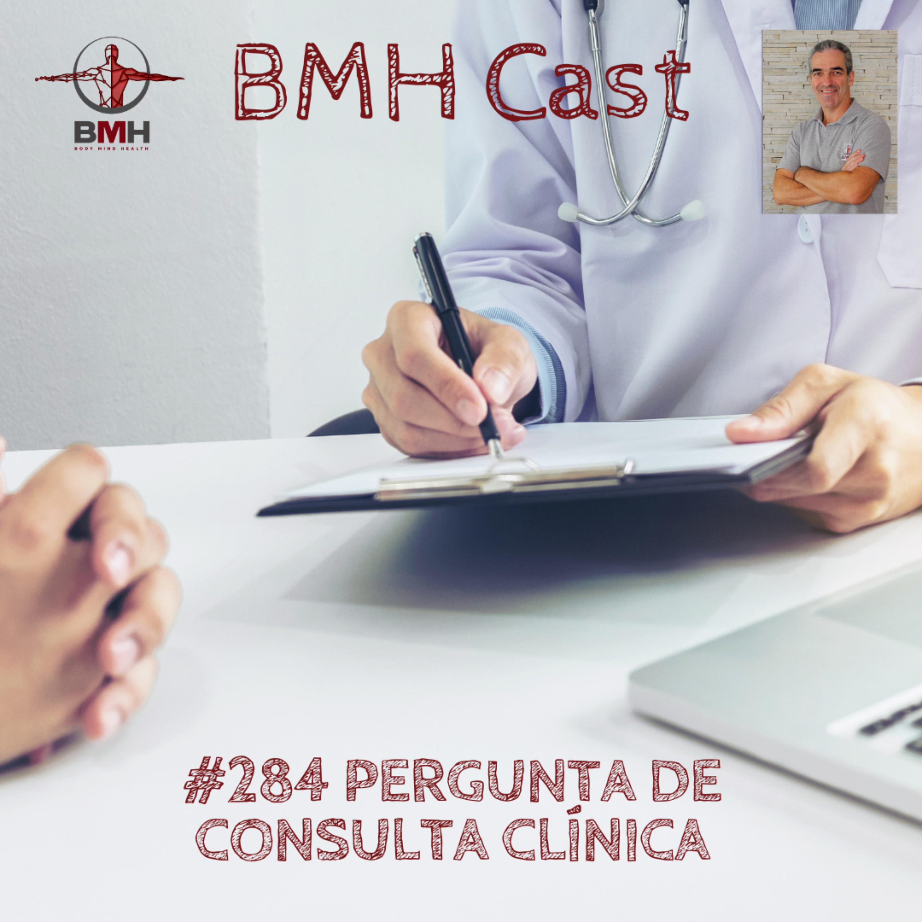 #284 PERGUNTA DE CONSULTA CLÍNICA episode artwork