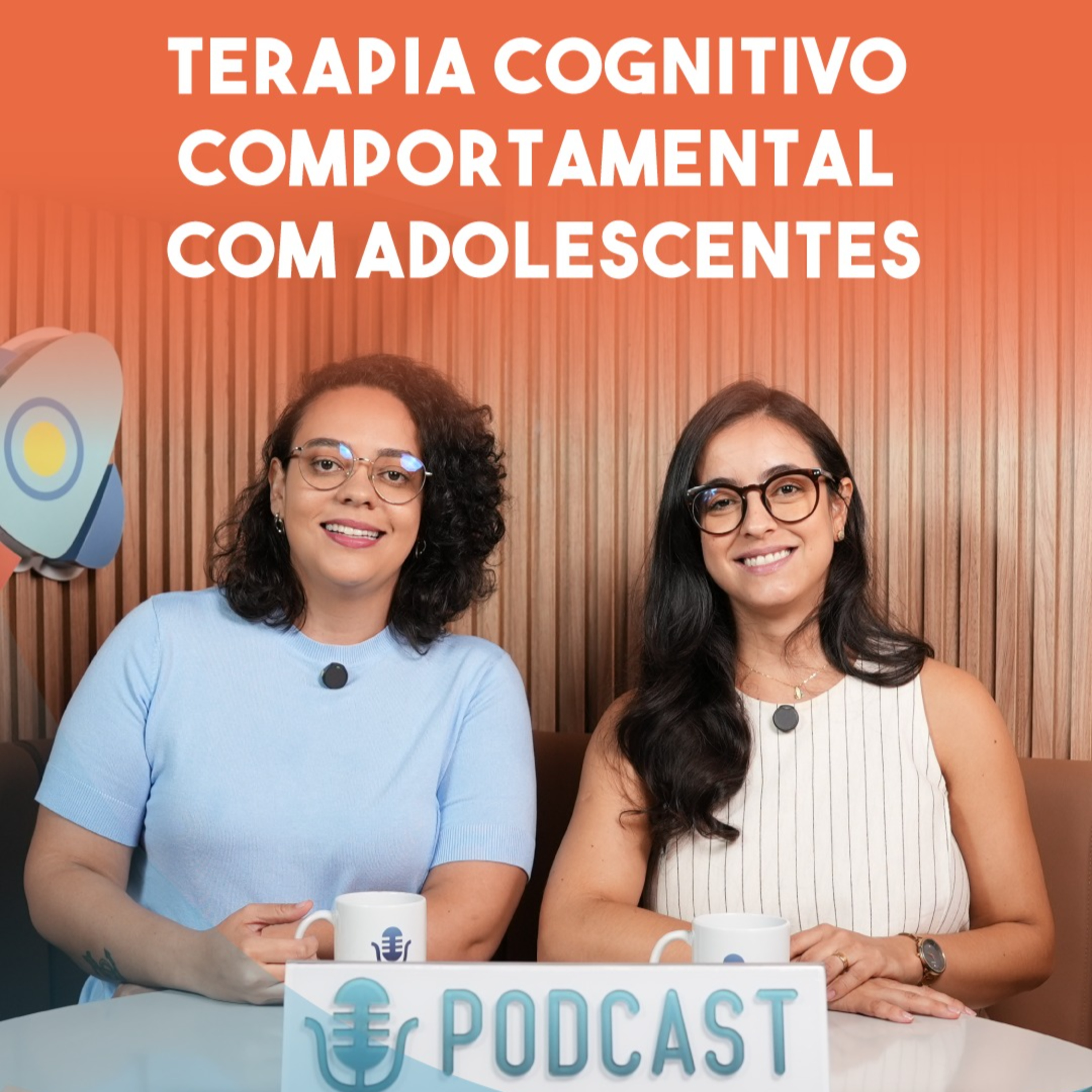 Terapia Cognitivo Comportamental com Adolescentes episode artwork