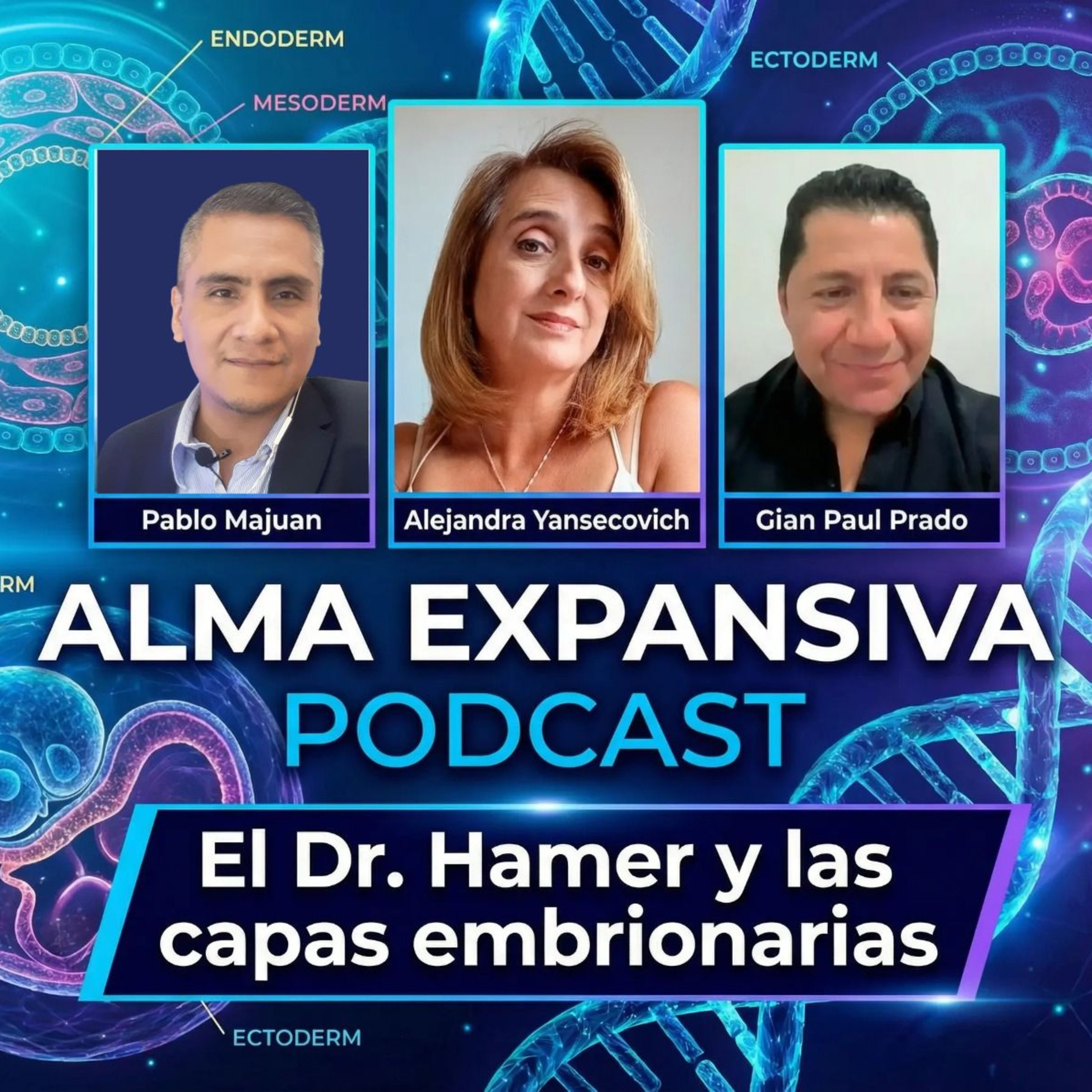 ¿Por qué nos enfermamos? El Secreto de las Capas Embrionarias con Alejandra Yansecovich.