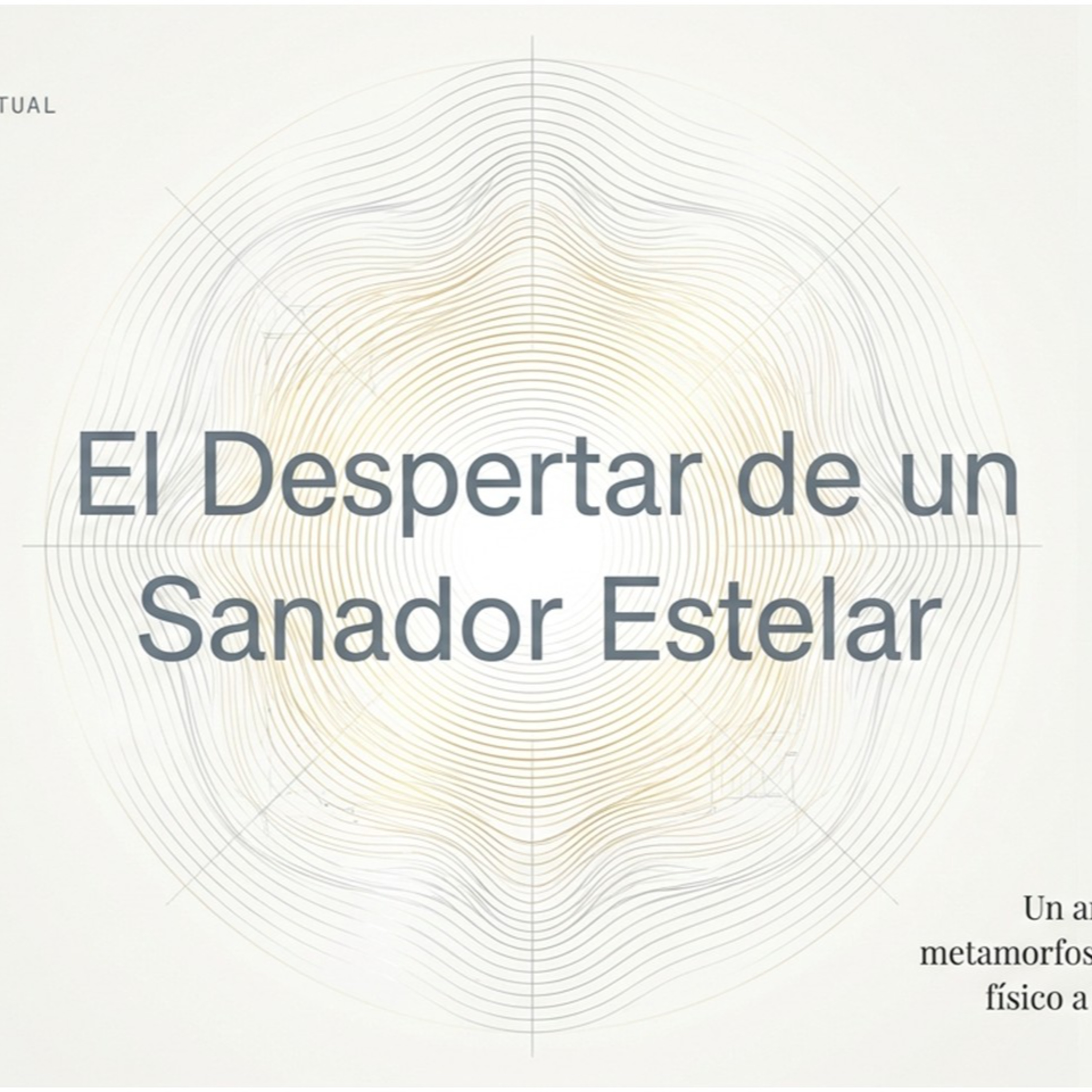 (Relato de Origen): "El Despertar de un Sanador: Mi Encuentro con la Luz y el Triángulo Cuántico"