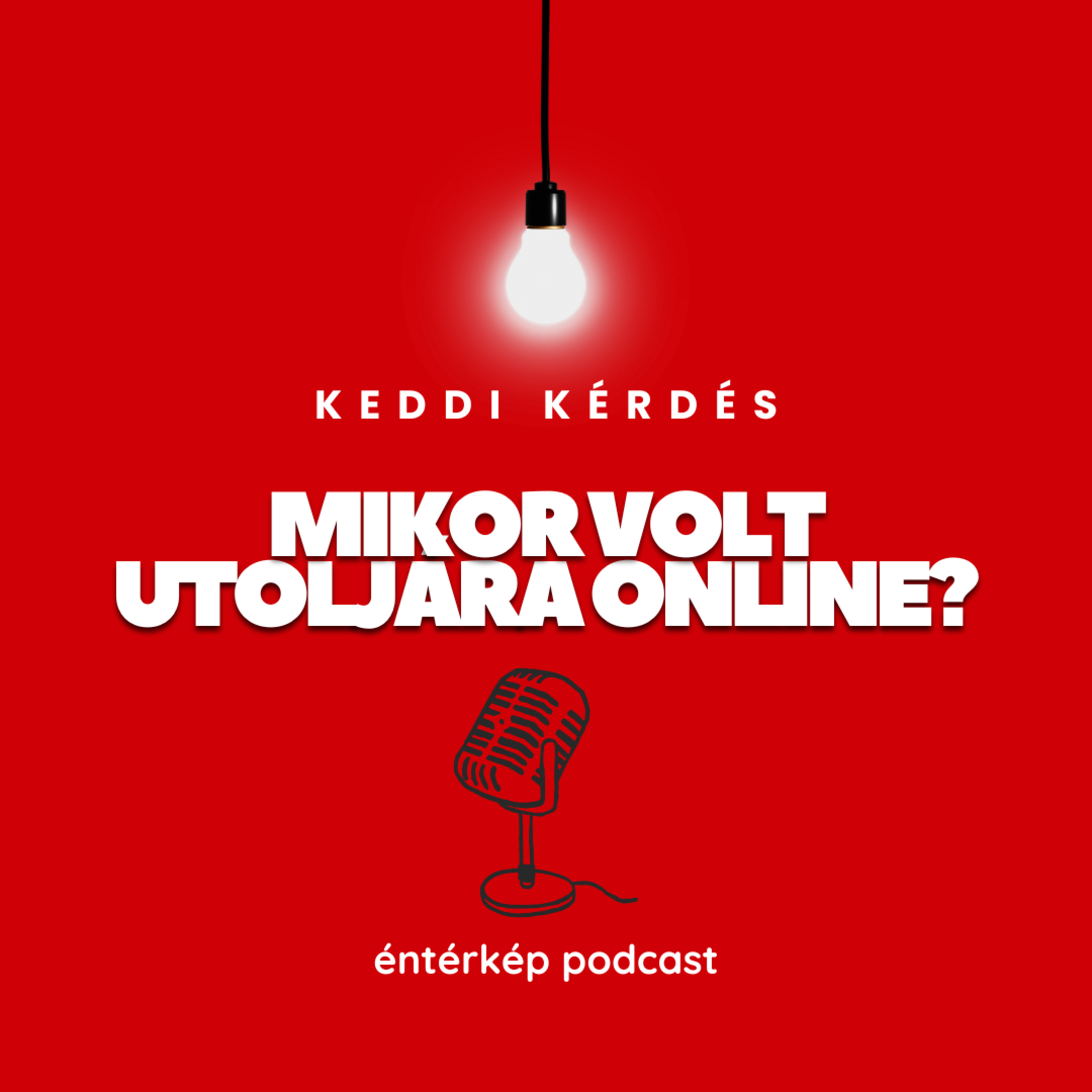 Mikor volt utoljára online?