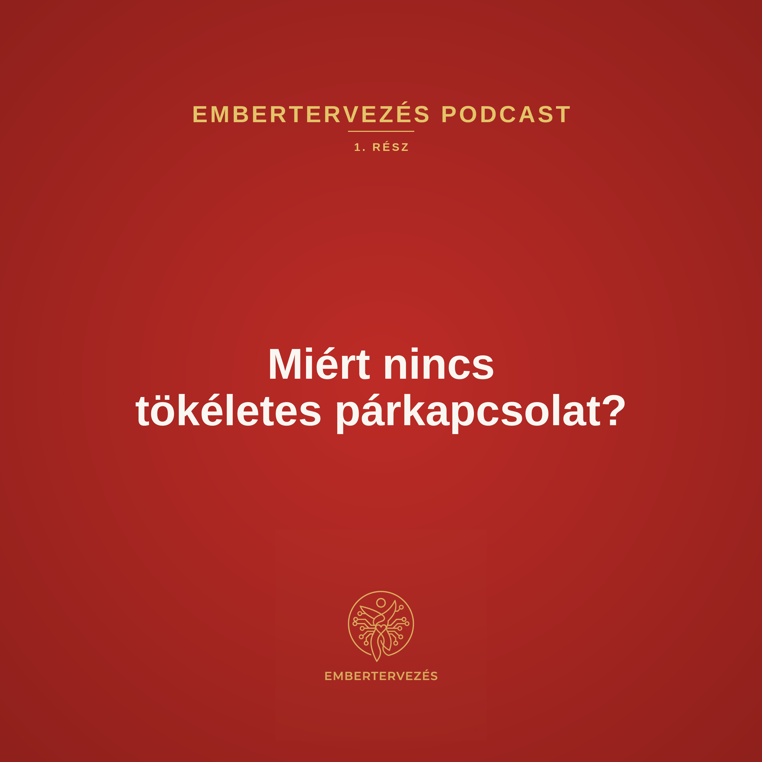 Miért nincs tökéletes kapcsolat, és mit keress helyette?