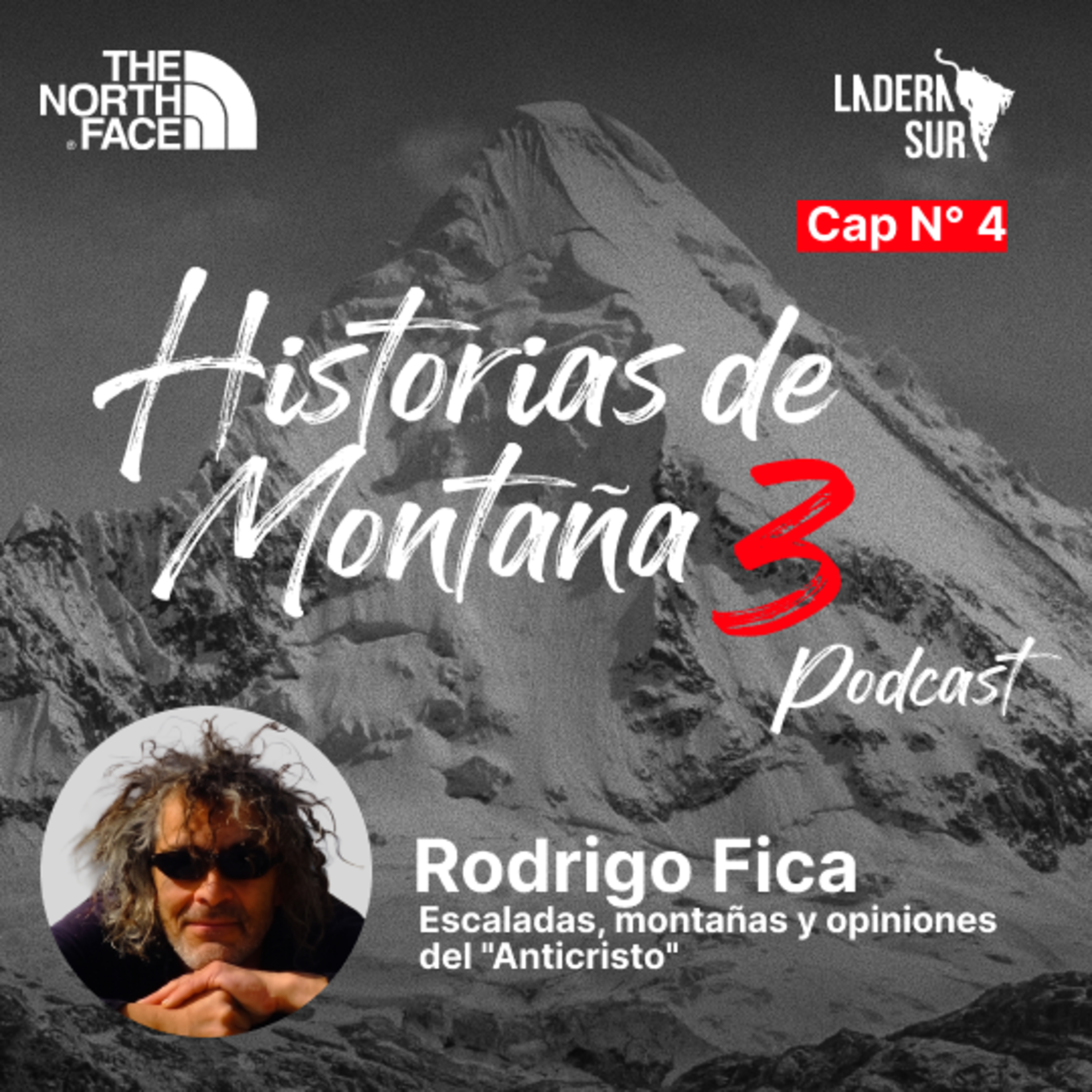 T3 - #04 - Rodrigo Fica: Escaladas, montañas y opiniones del "Anticristo" episode artwork
