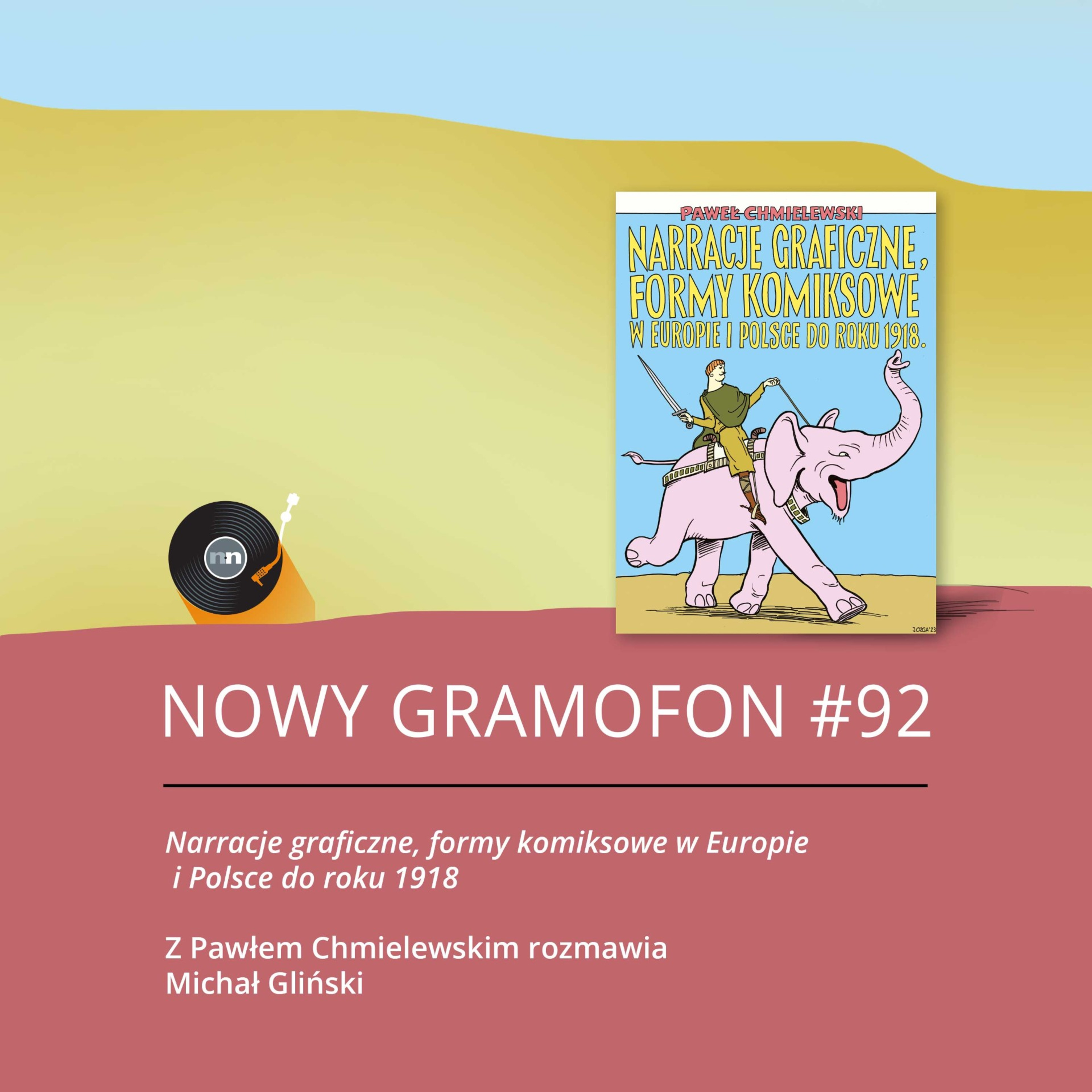 #92 | Narracje graficzne, formy komiksowe w Europie i Polsce do roku 1918 episode artwork