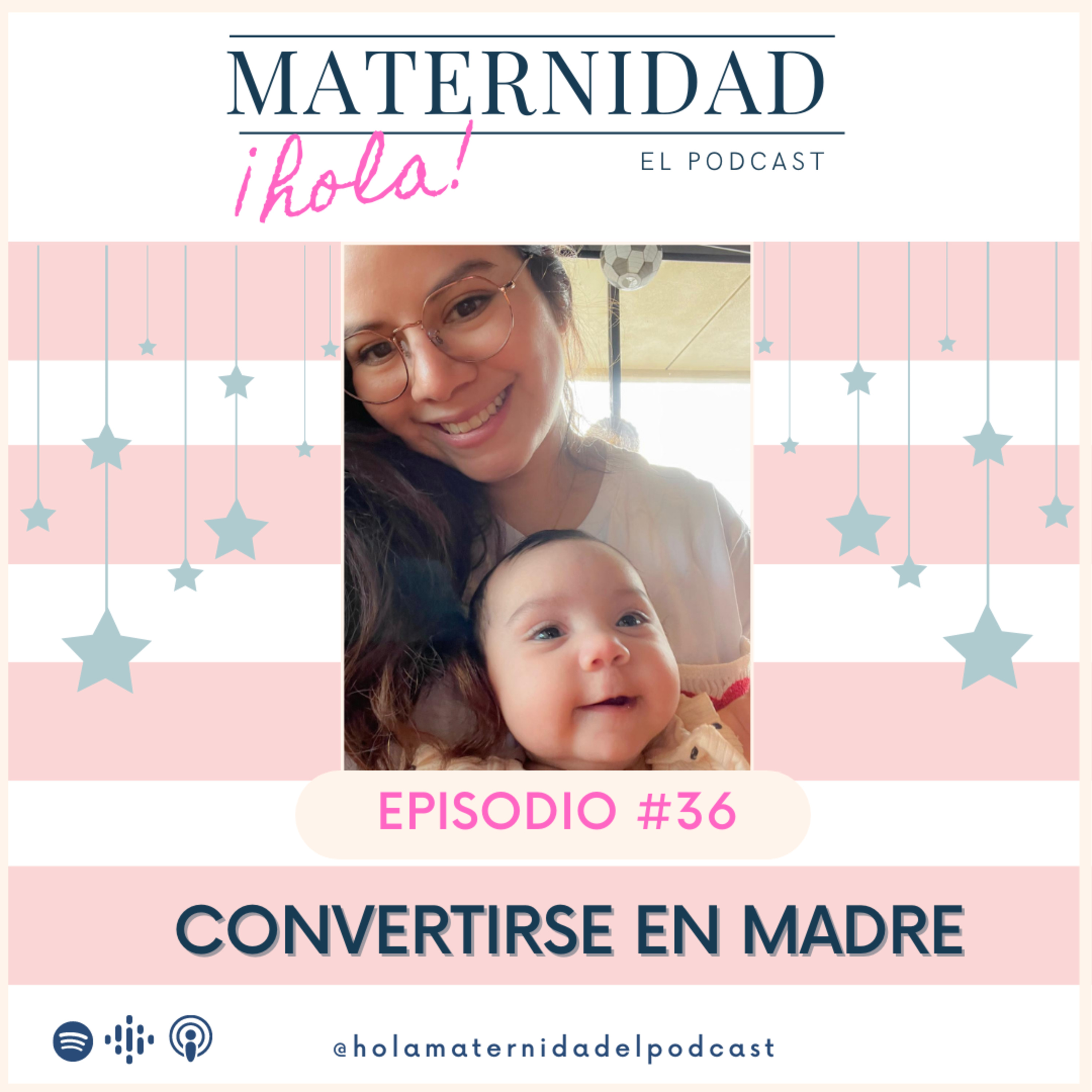¡Hola! Maternidad Tu podcast de mujer a mamá