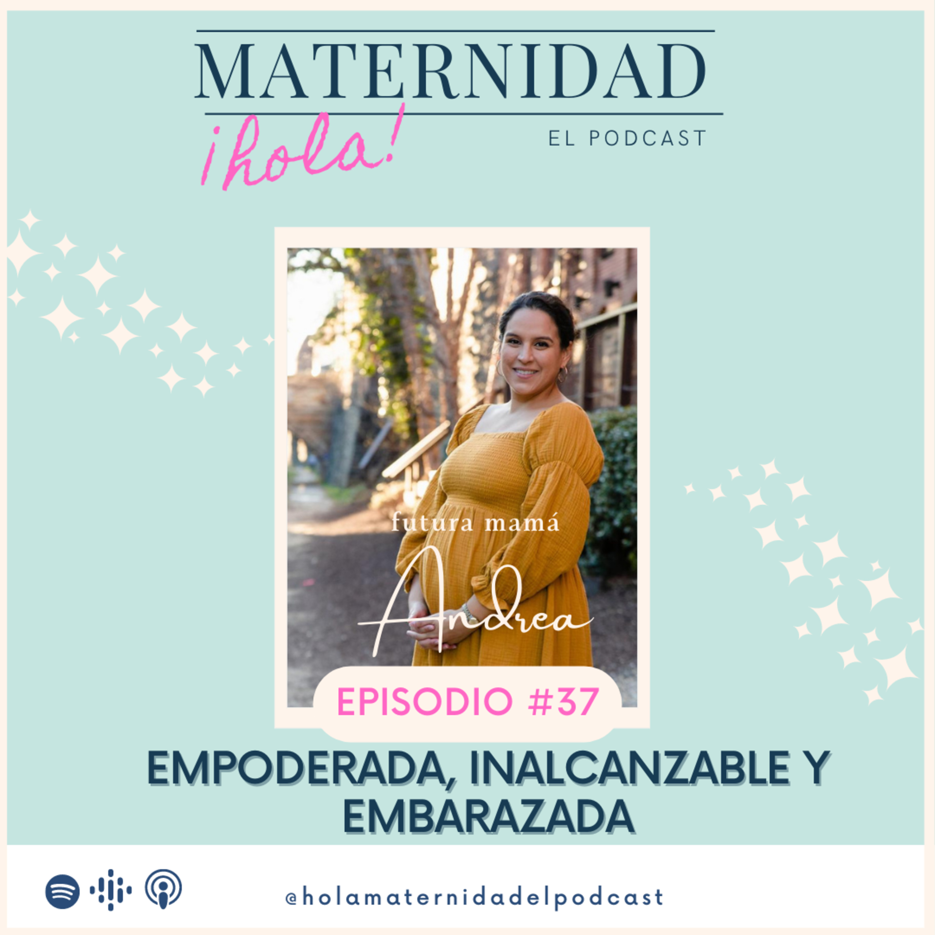 ¡Hola! Maternidad Tu podcast de mujer a mamá