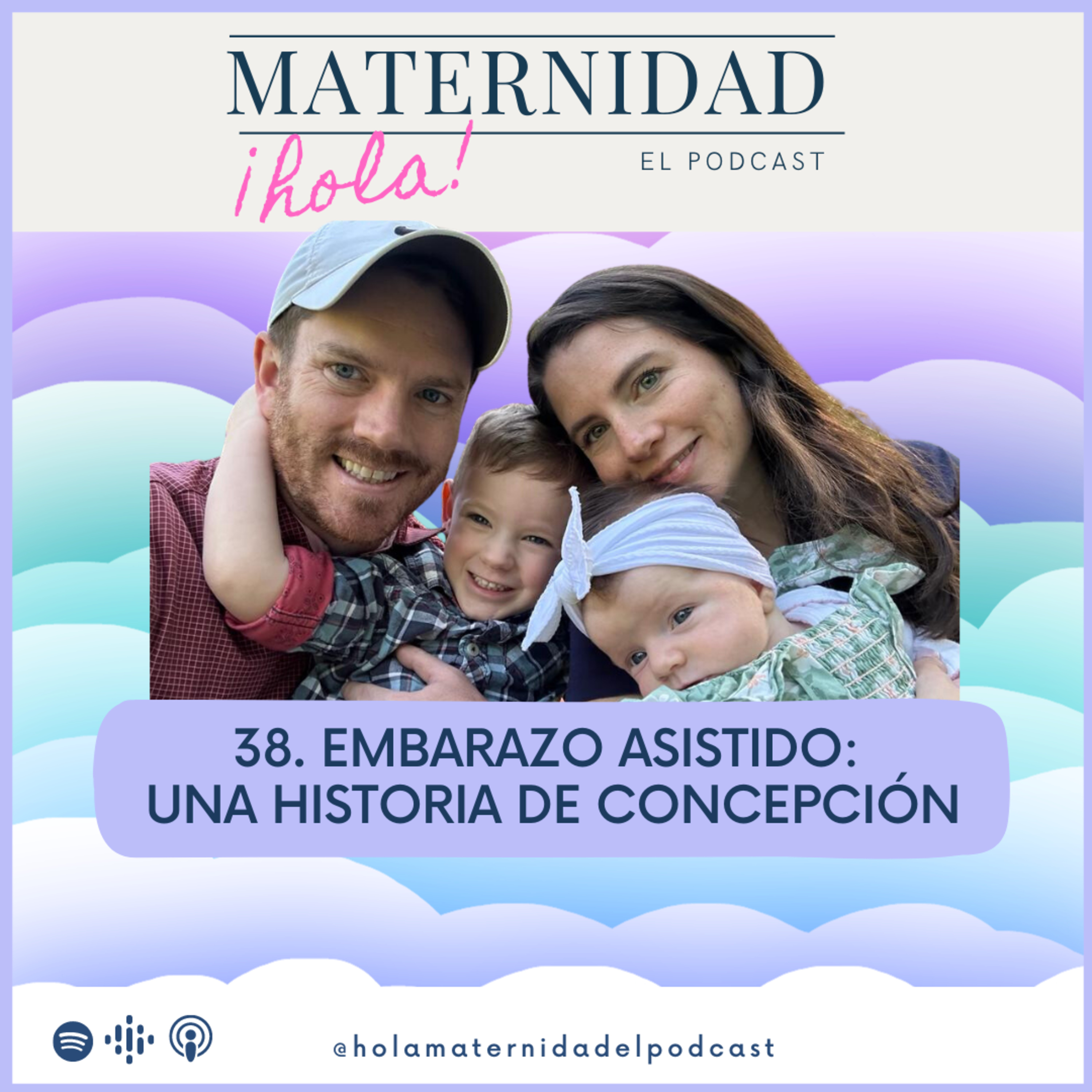 ¡Hola! Maternidad Tu podcast de mujer a mamá