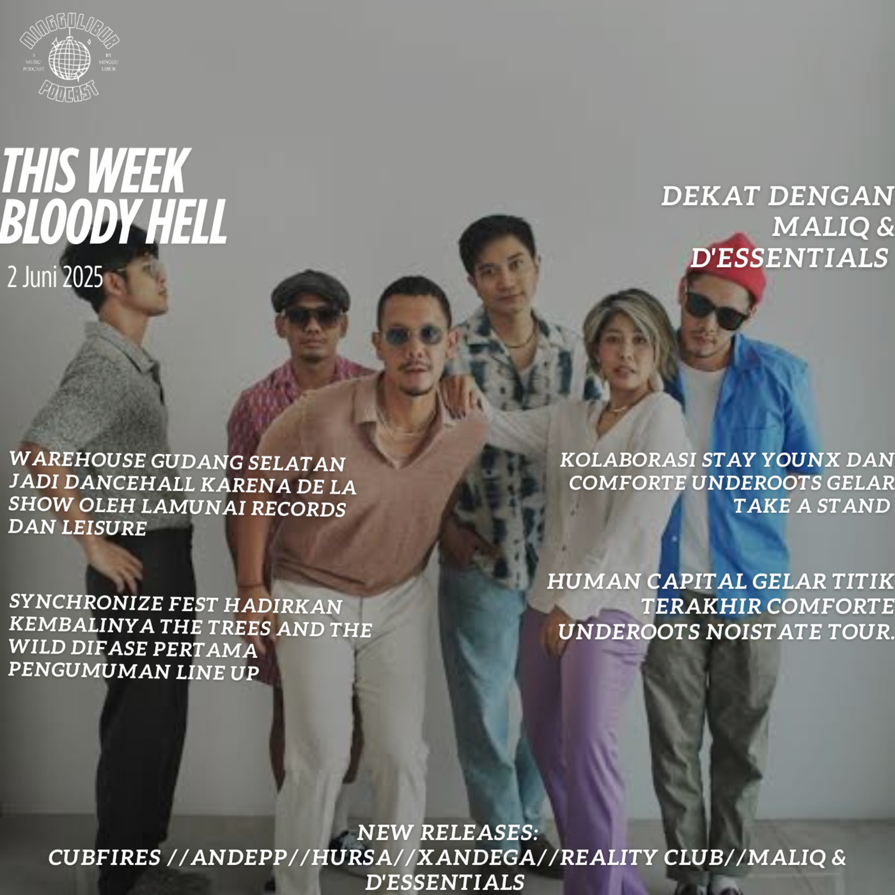 THIS WEEK, BLOODY HELL: DEKAT DENGAN MALIQ & D'ESSENTIALS