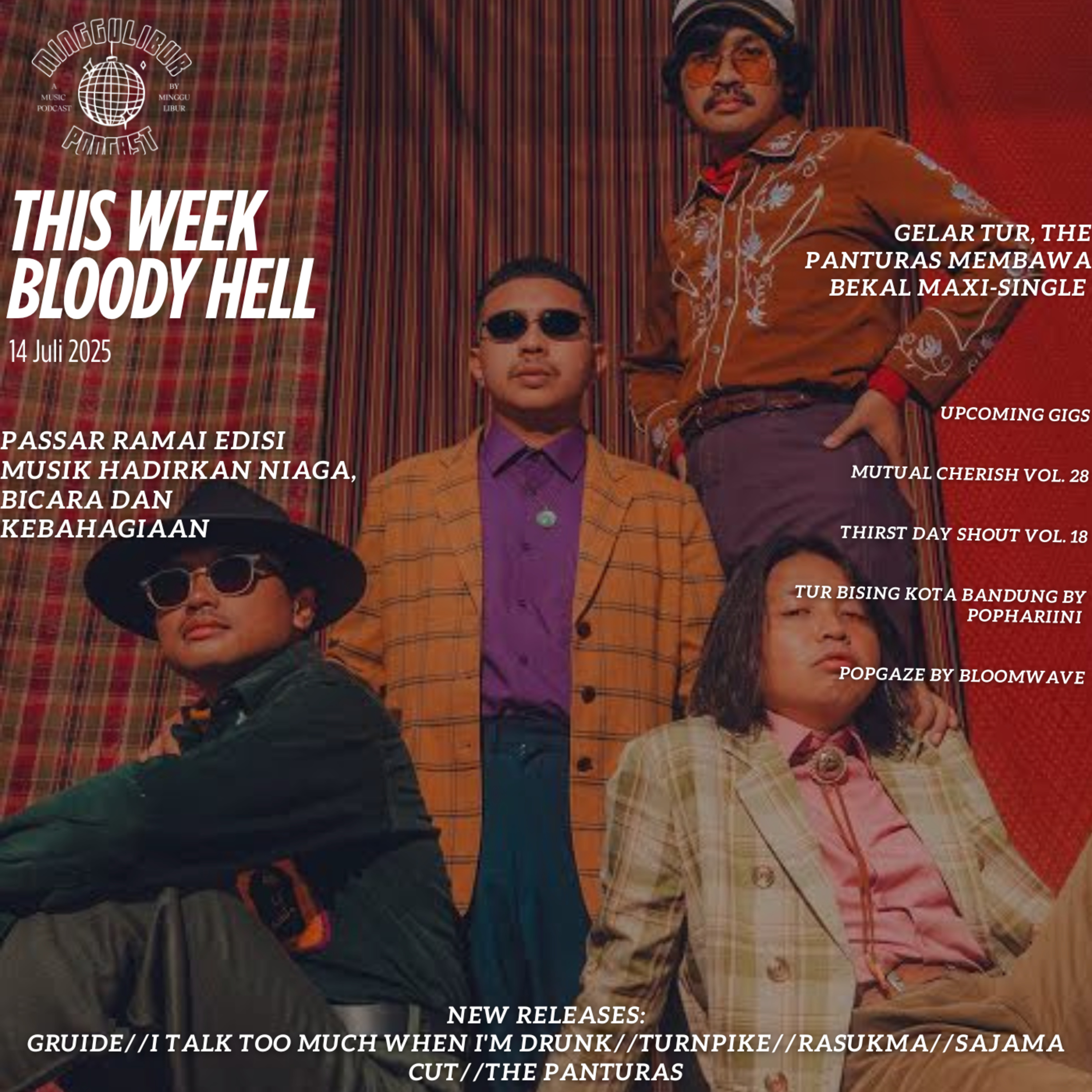 THIS WEEK, BLOODY HELL: GELAR TUR, THE PANTURAS MEMBAWA BEKAL MAXI-SINGLE