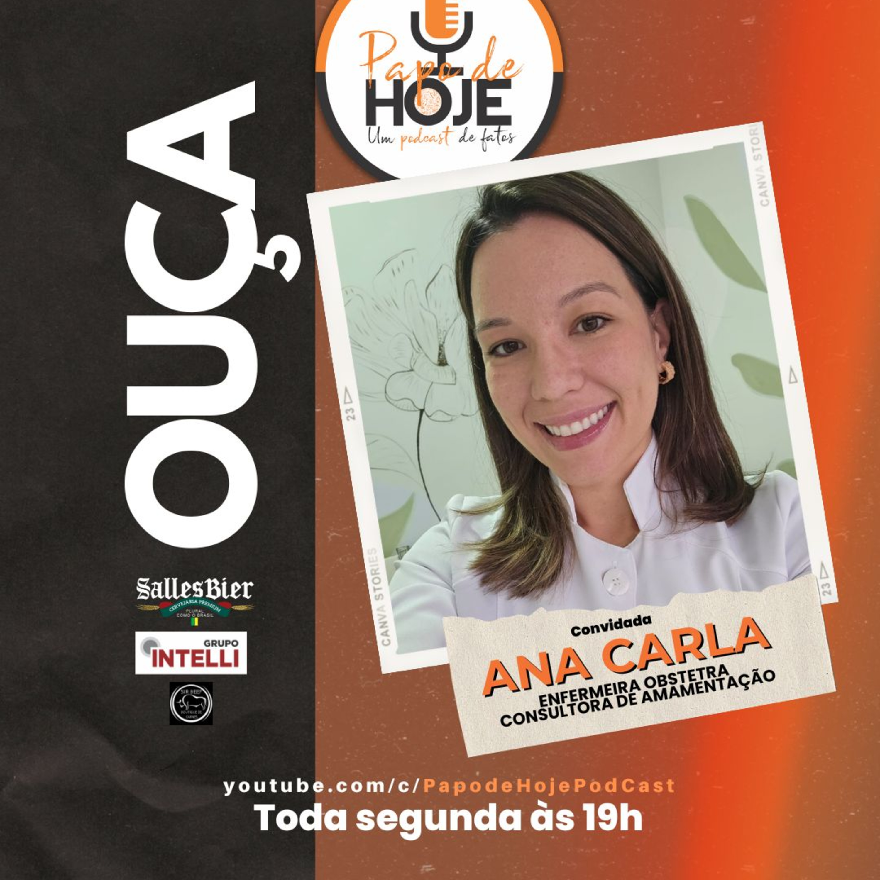 ana Carla "Agosto Dourado marca mês de conscientização" episode artwork