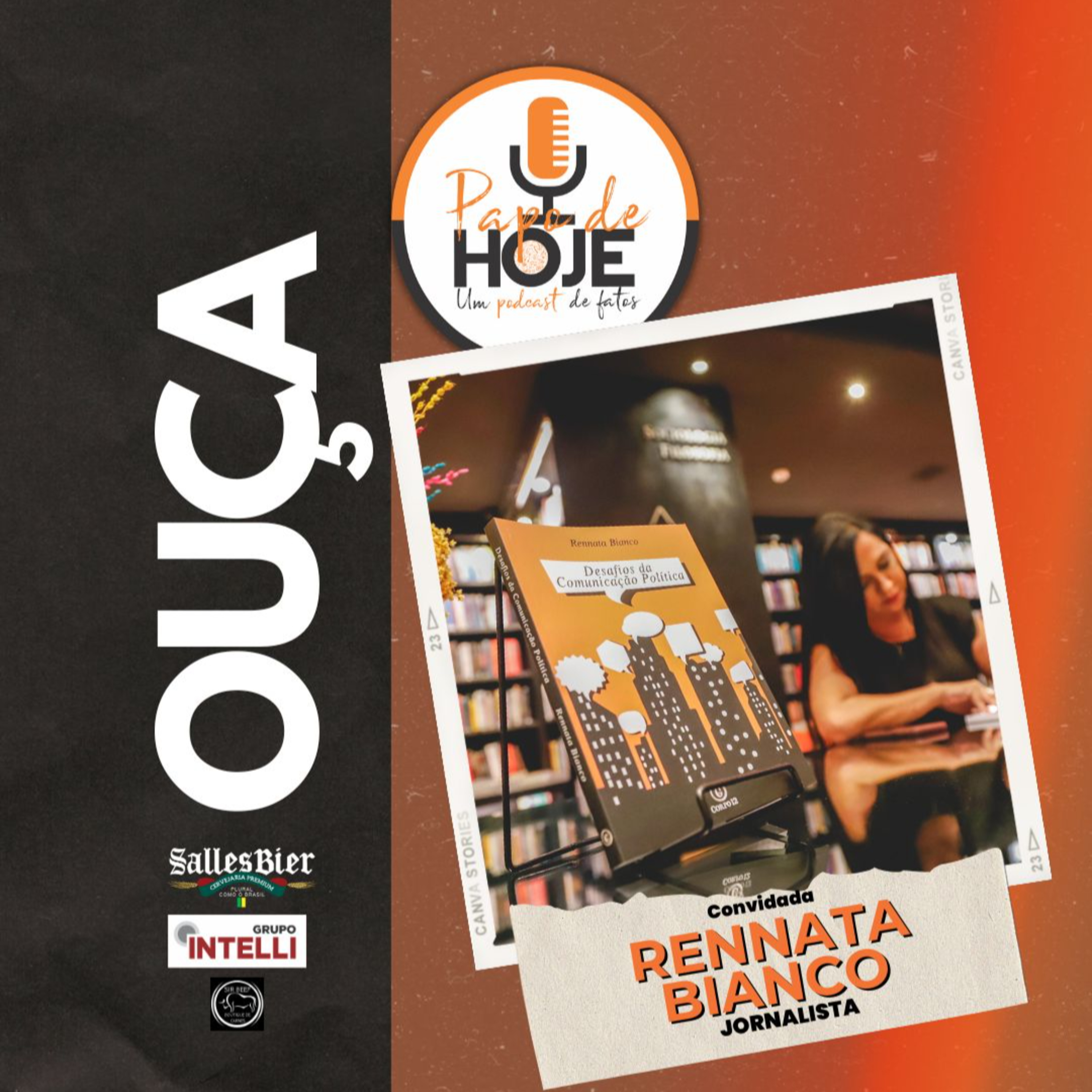 "Minha paixão sempre foi a comunicação" Rennata Bianco episode artwork