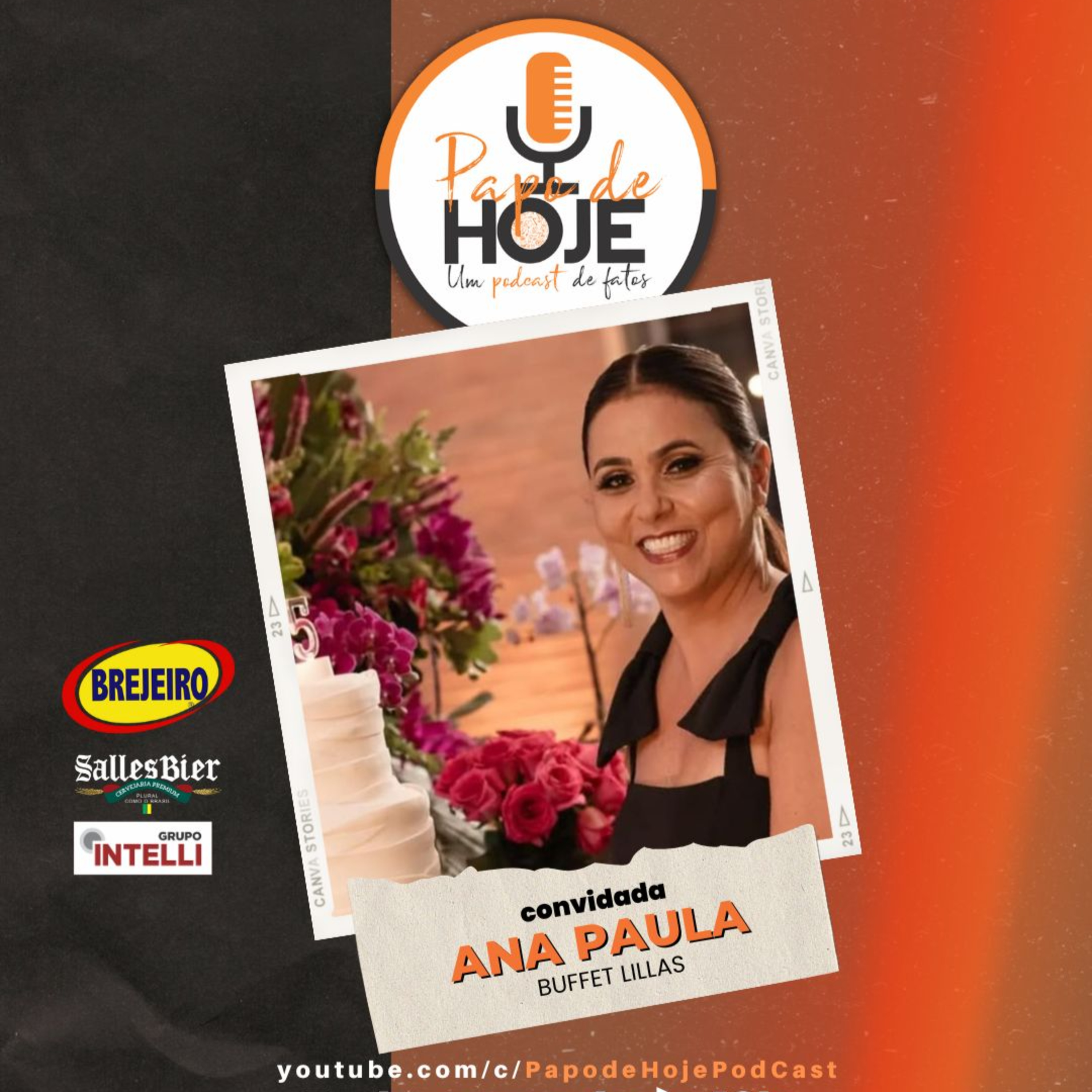 Paula Lilás " A gente do Buffet Lilás sempre nos reinventamos" episode artwork