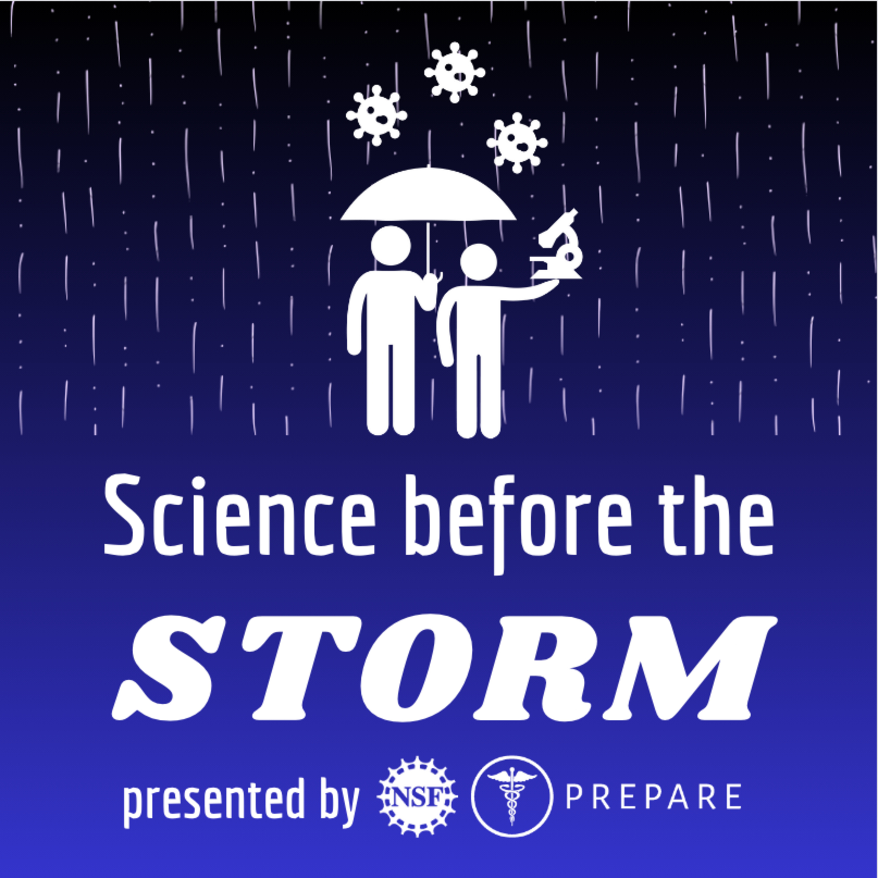 NSF PREPARE: Science Before the Storm