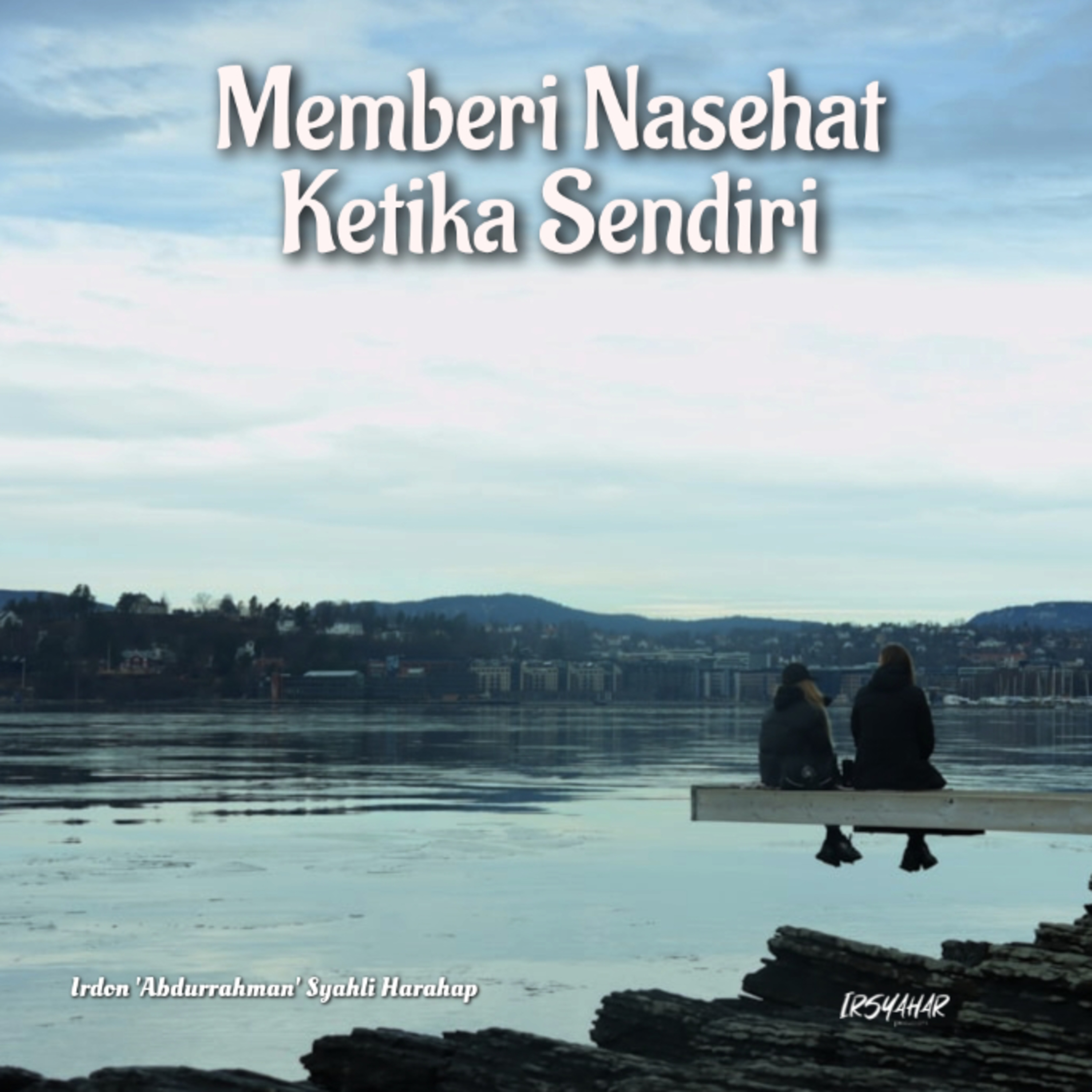 Memberi Nasehat Ketika Sendiri episode artwork