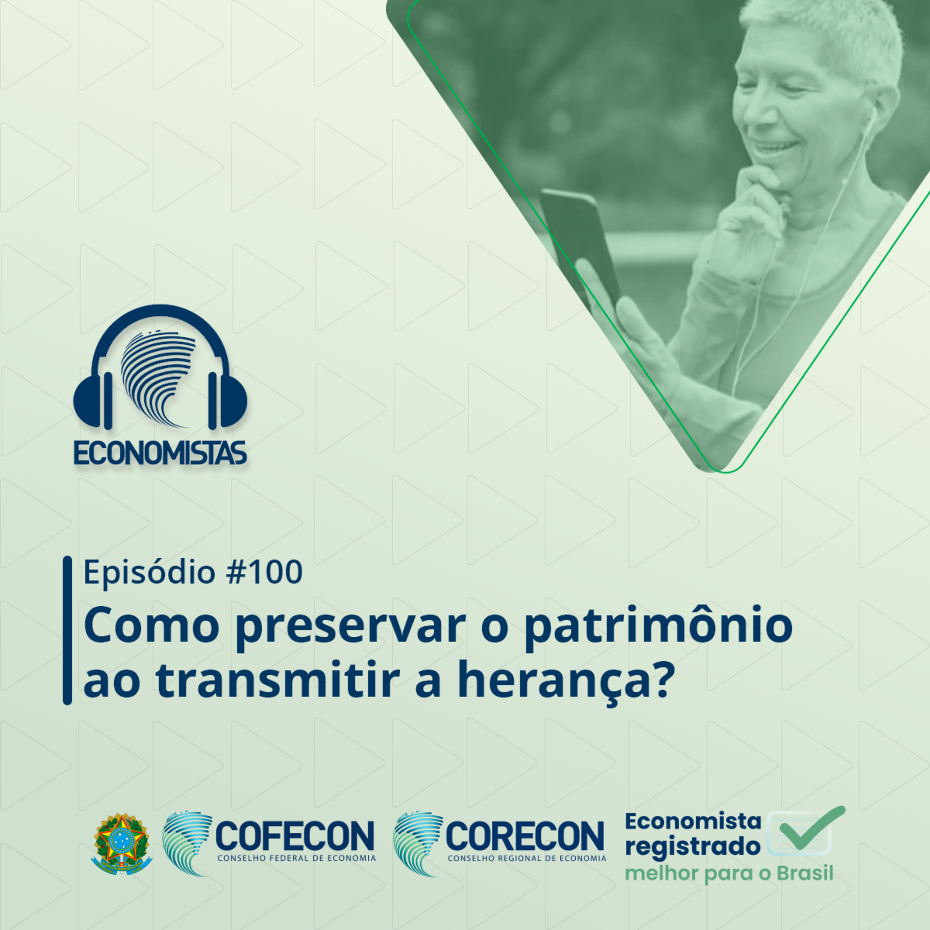 #100 - Como preservar o patrimônio ao transmitir a herança?
