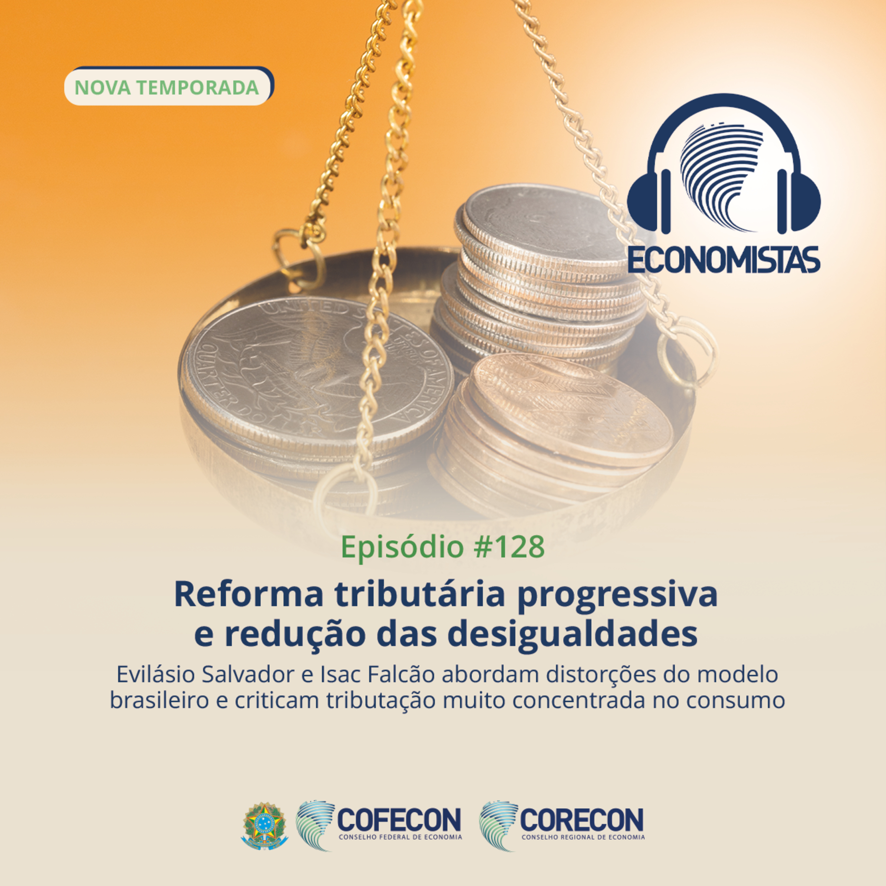 #128 - Reforma tributária progressiva e redução das desigualdades
