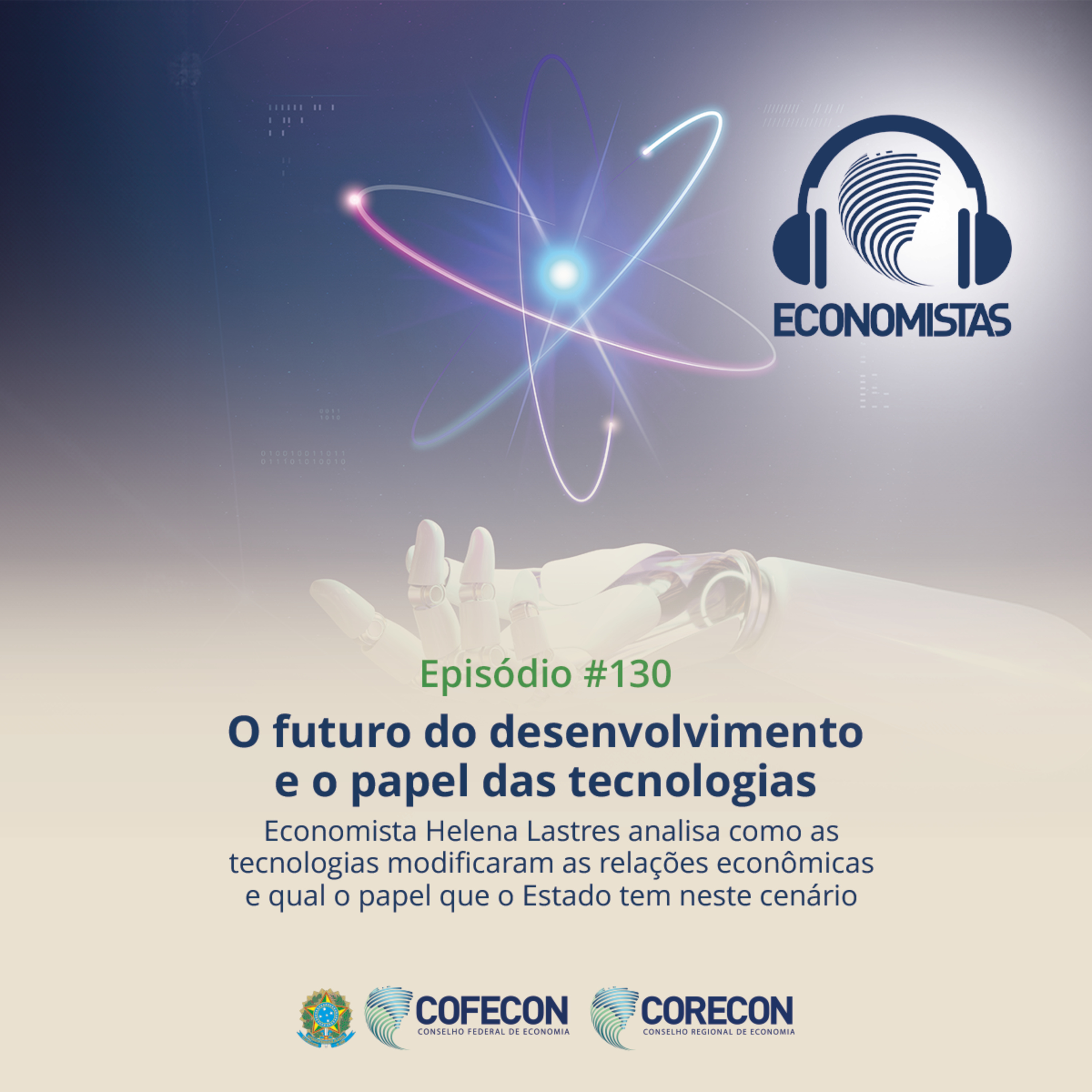 #130 - O futuro do desenvolvimento e o papel das tecnologias