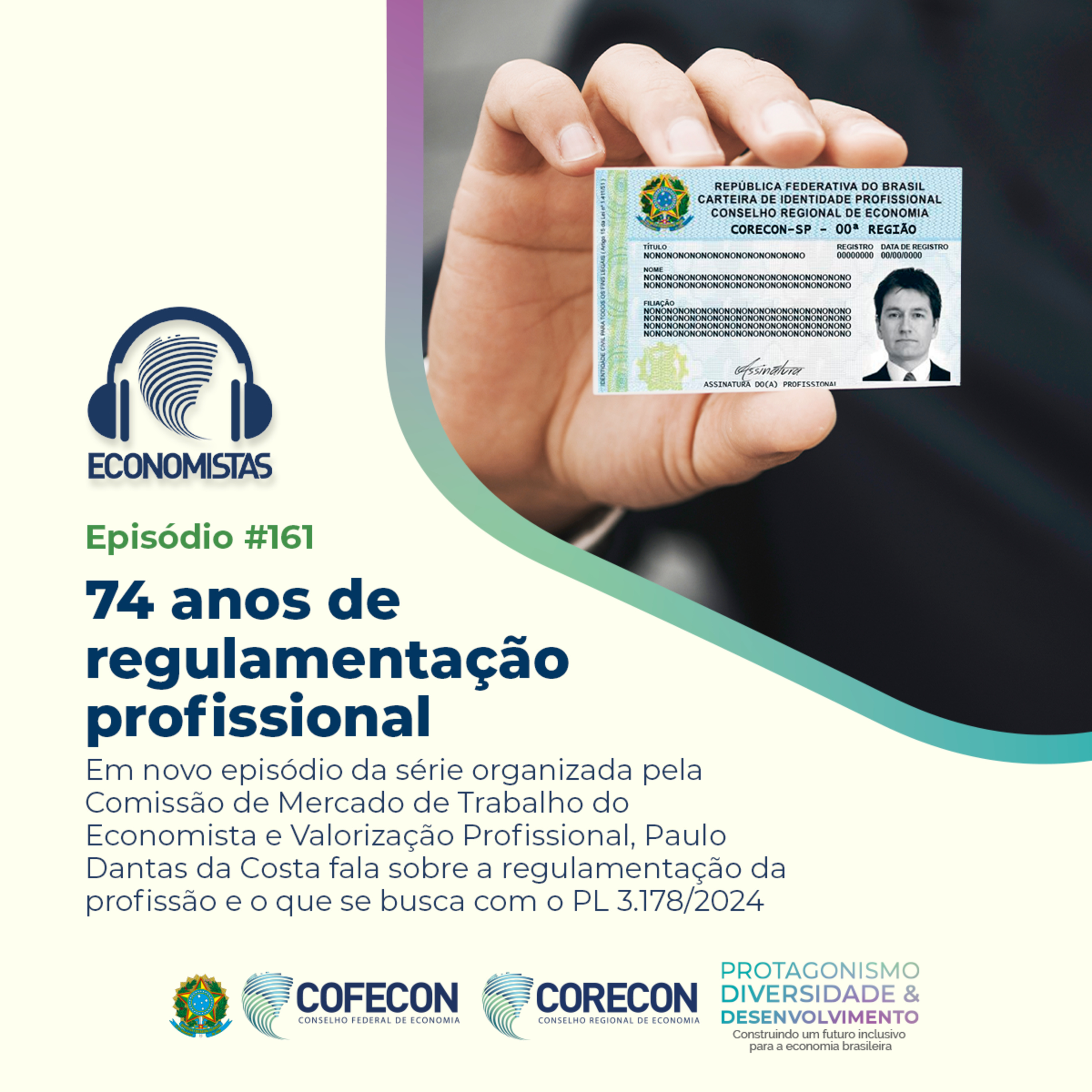 #161 - 74 anos de regulamentação profissional