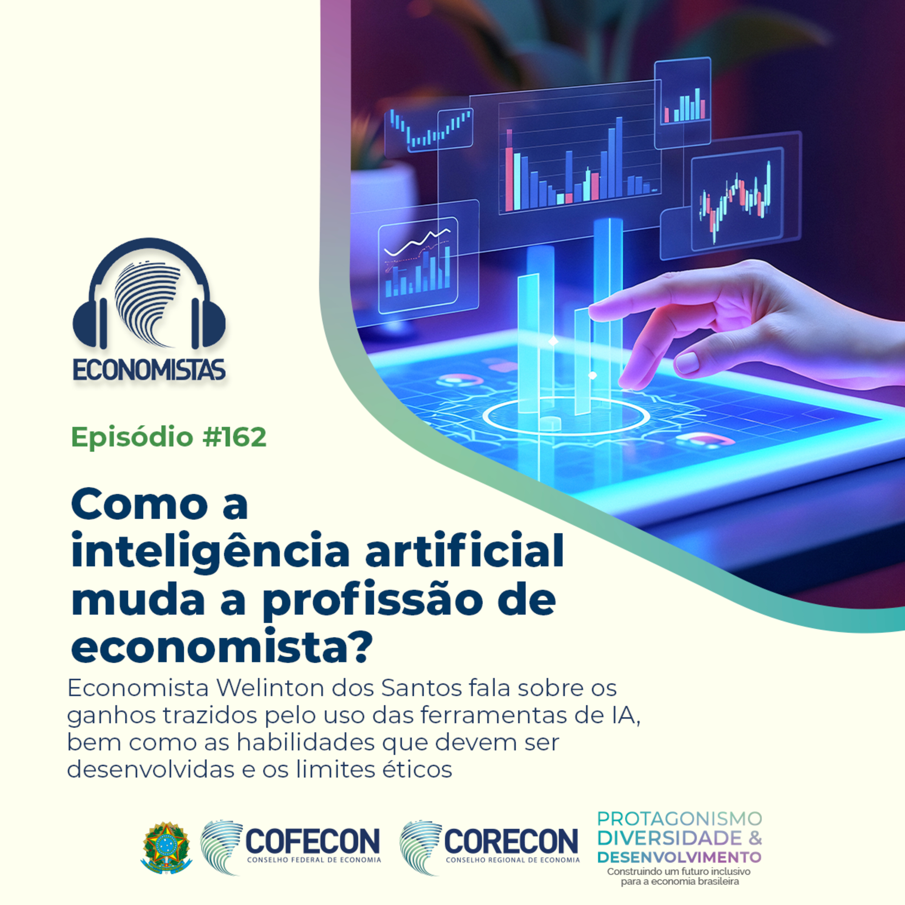 #162 -Como a inteligência artificial muda a profissão de economista? 