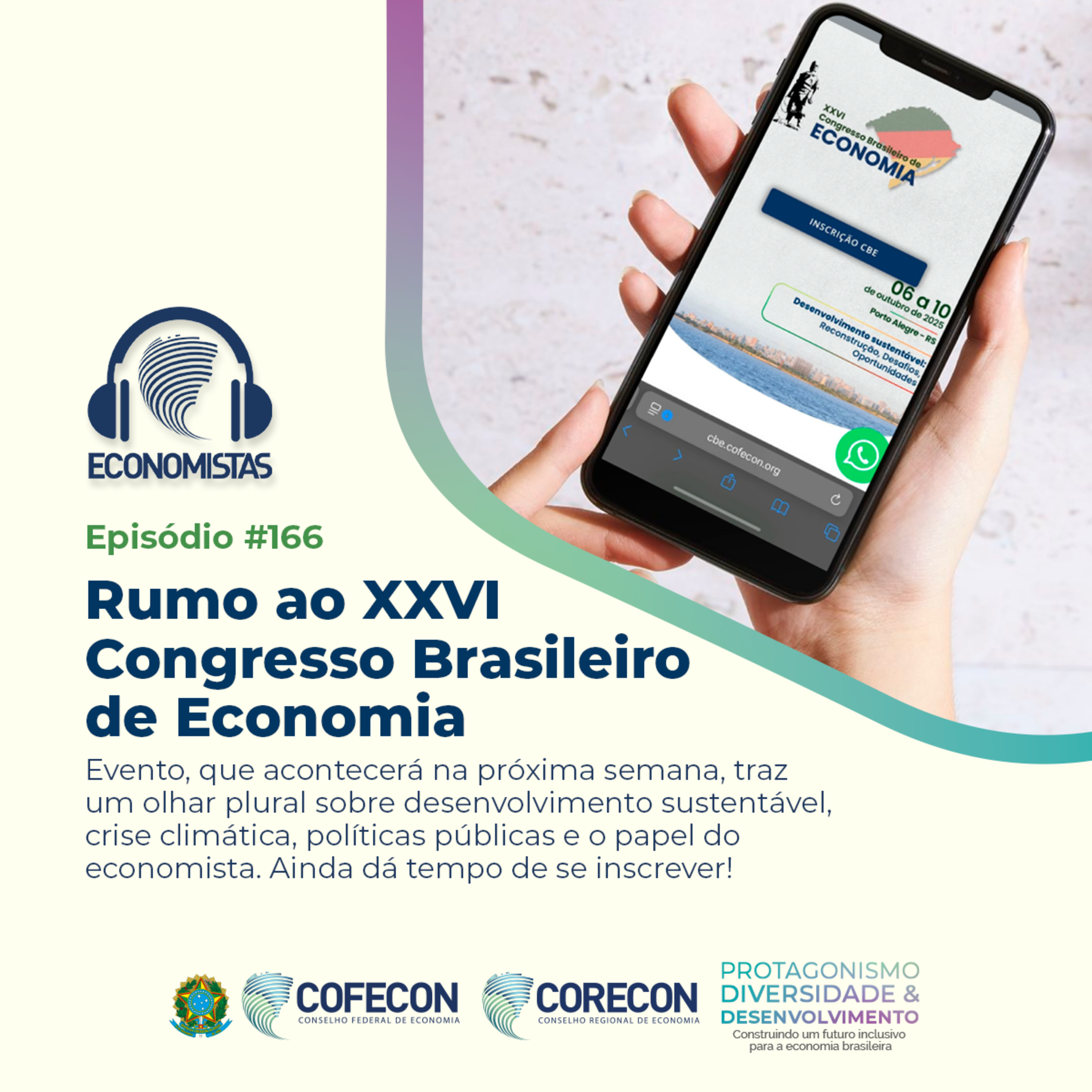 #165 - Rumo ao XXVI Congresso Brasileiro de Economia