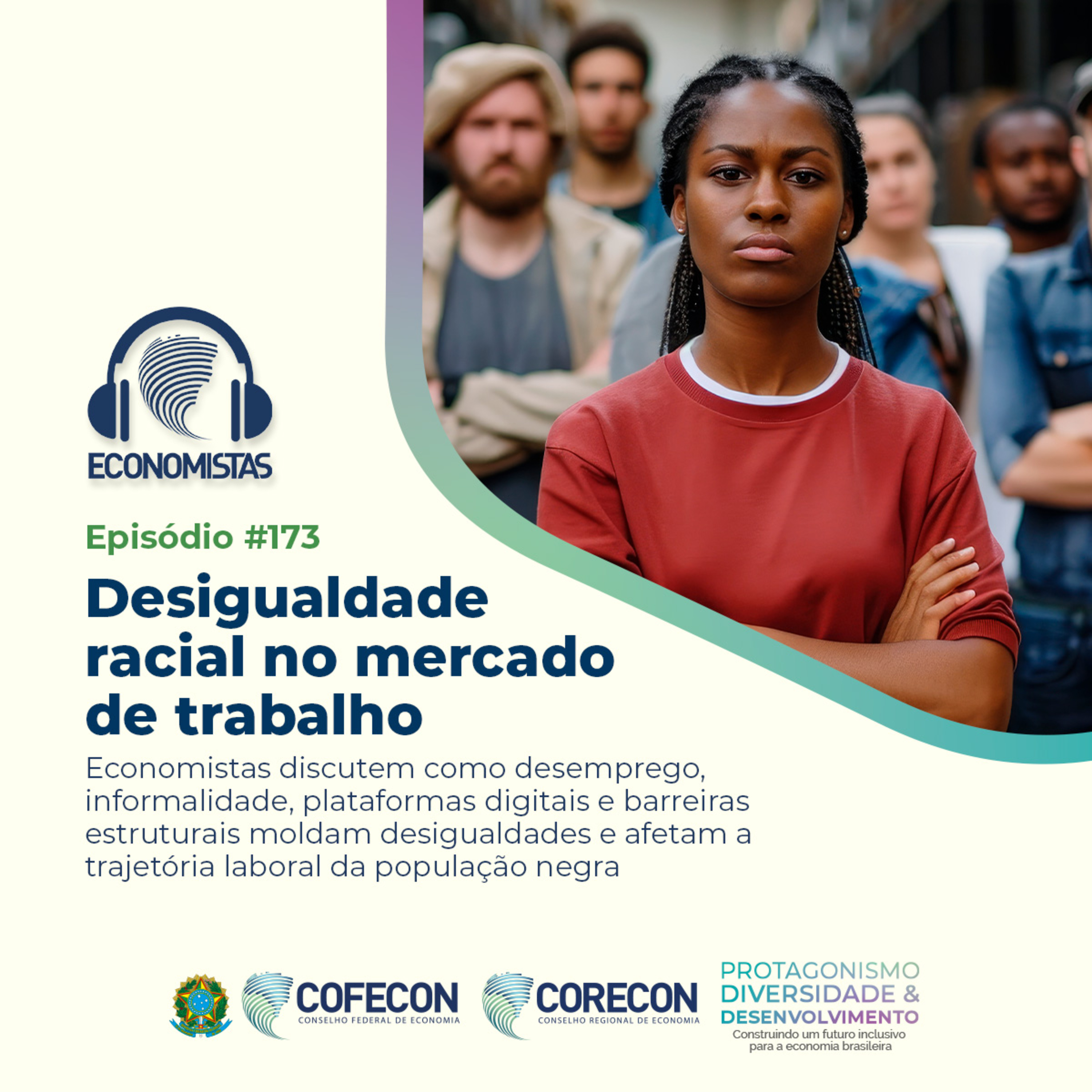 #173- Desigualdade racial no mercado de trabalho 