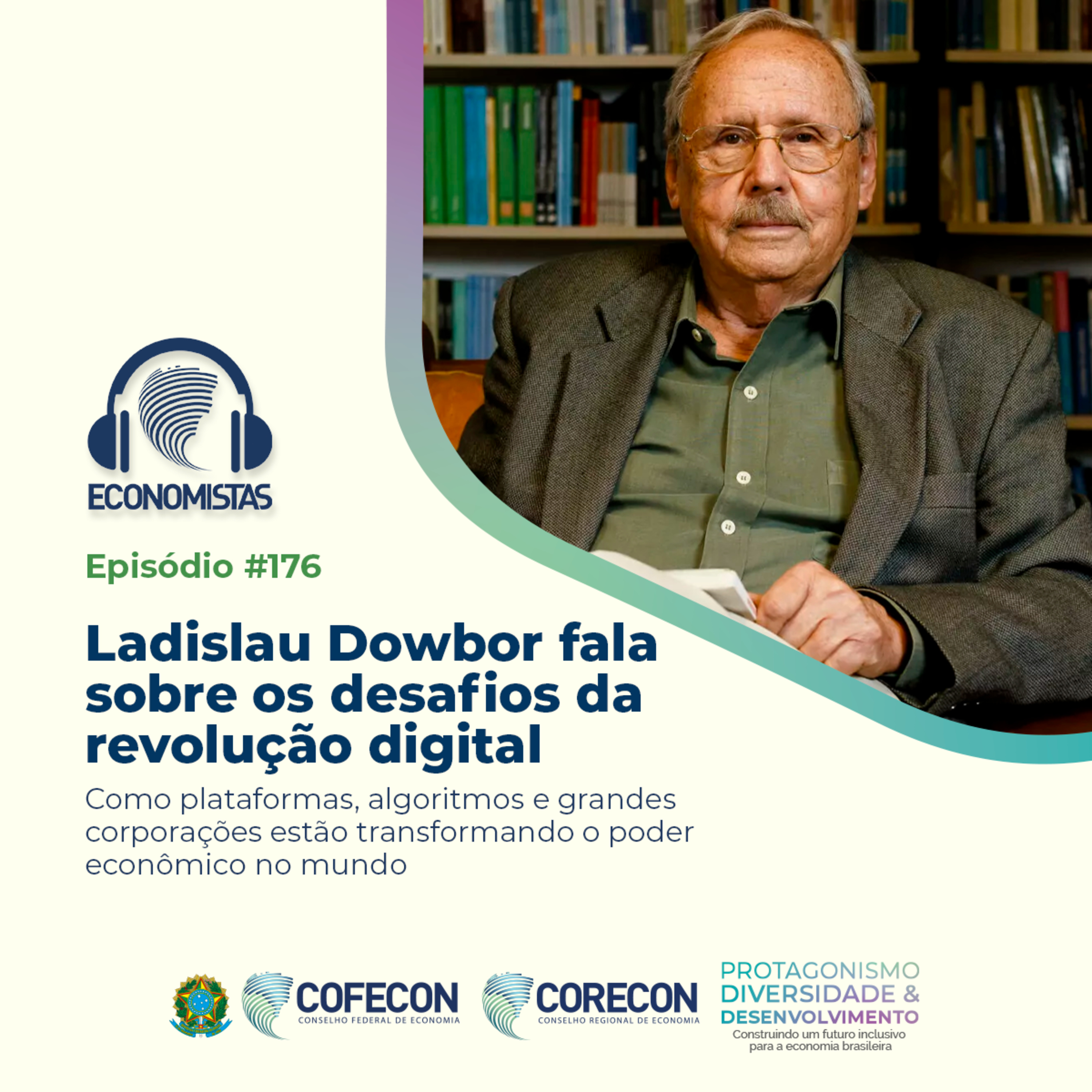 #176 - Os Desafios da Revolução Digital