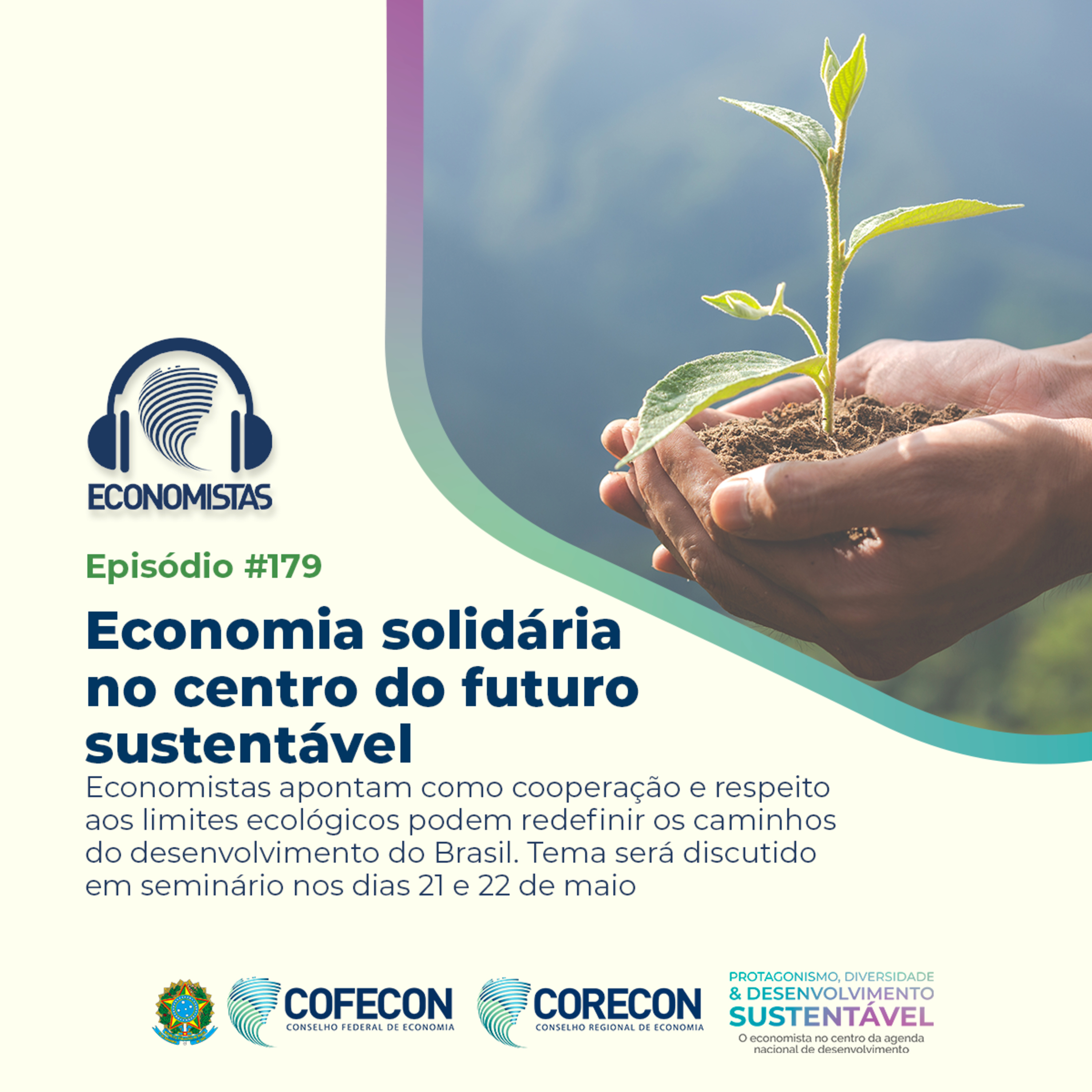 #179- Economia solidária no centro do futuro sustentável 